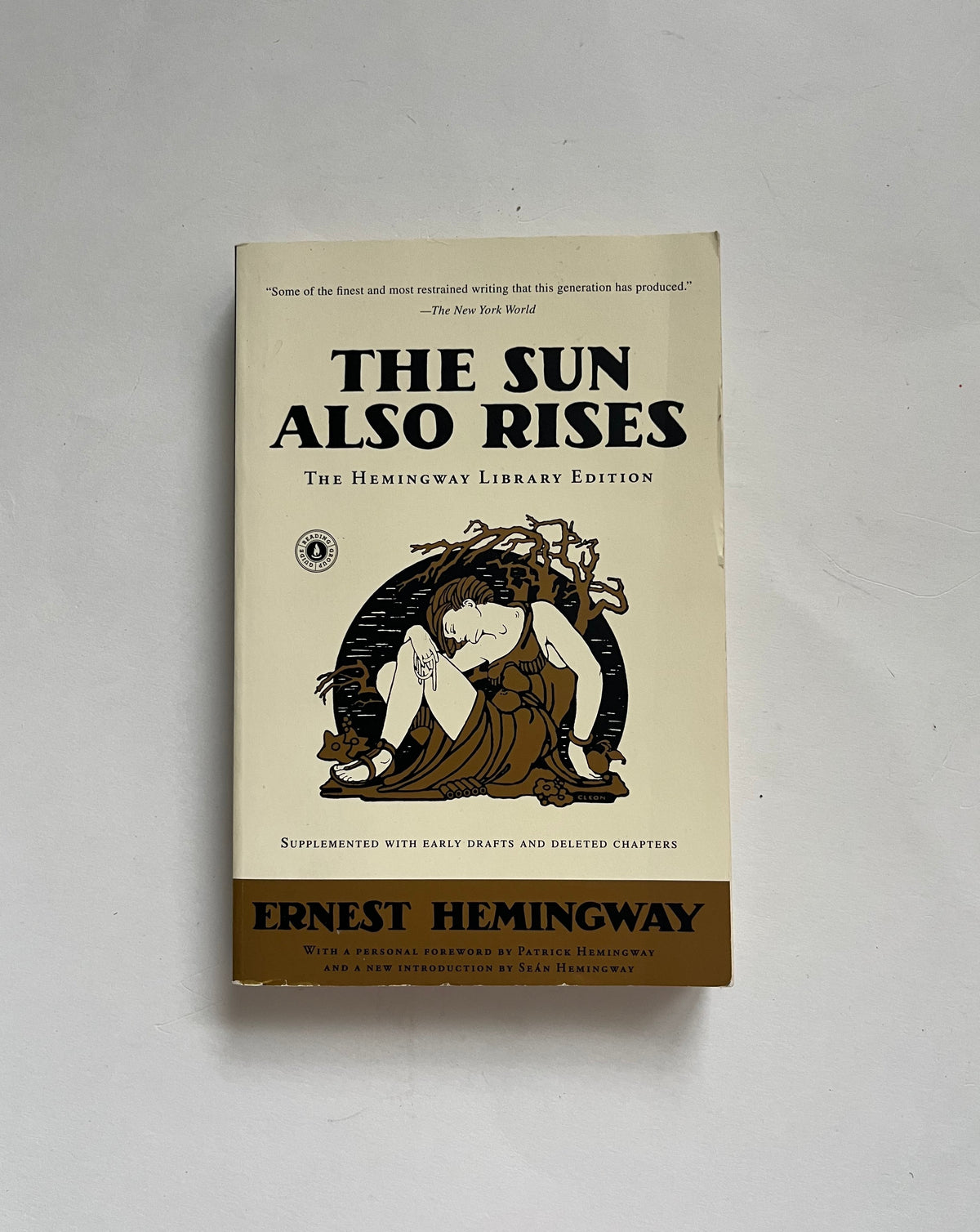 The Sun Also Rises by Earnest Hemingway