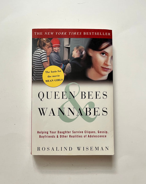 Queen Bees and Wannabes by Rosalind Wiseman - Ten Dollar Books