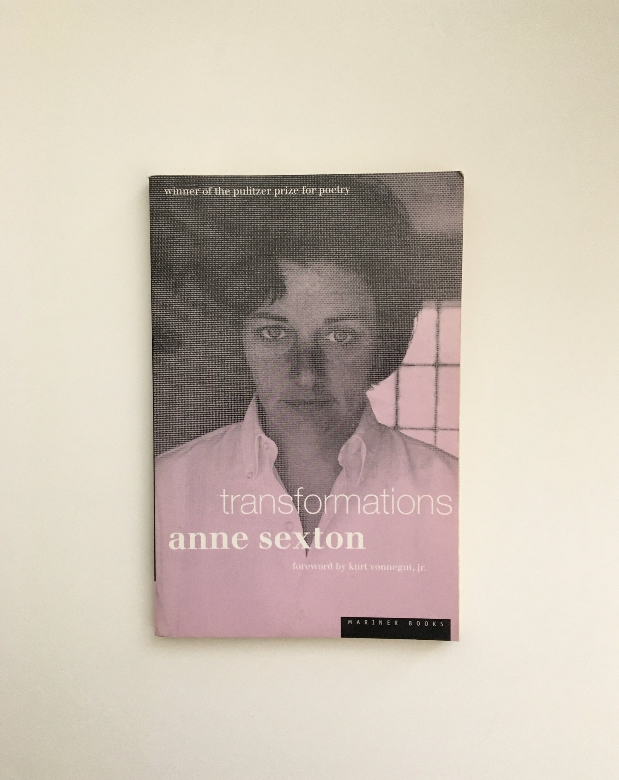Transformations by Anne Sexton, book, Ten Dollar Books, Ten Dollar Books