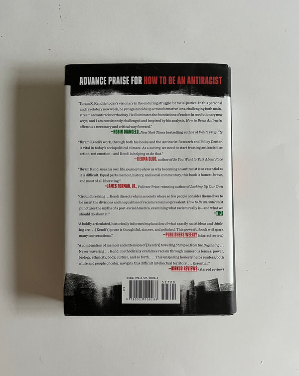 How to be an Anti-Racist by Ibram Kendi - Ten Dollar Books