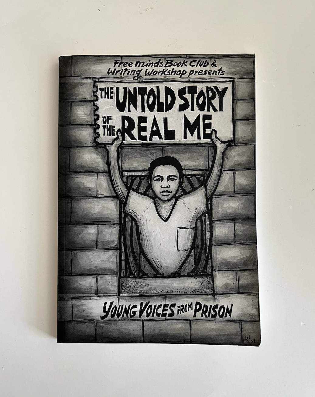The Untold Story of the Real Me: Young Voices from Prison