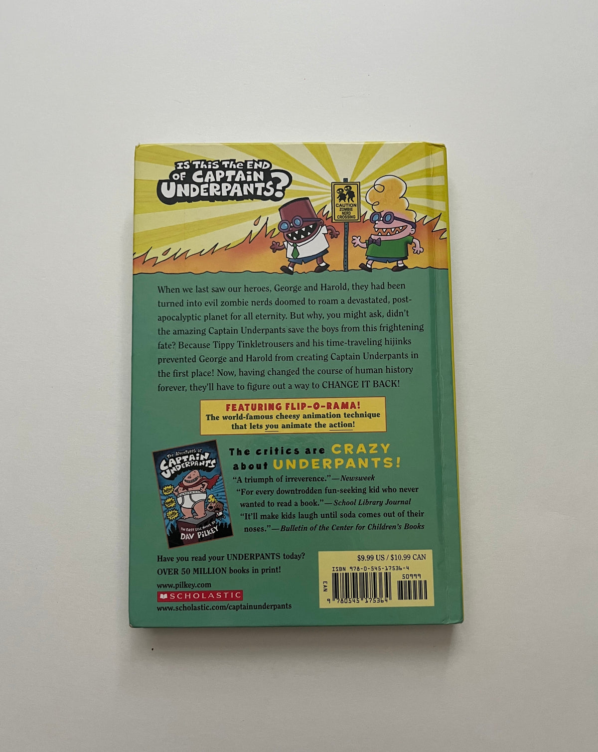 The Adventures of Captain Underpants: and the Revolting Revenge of the Radioactive Robot-Boxers by Dav Pilkey