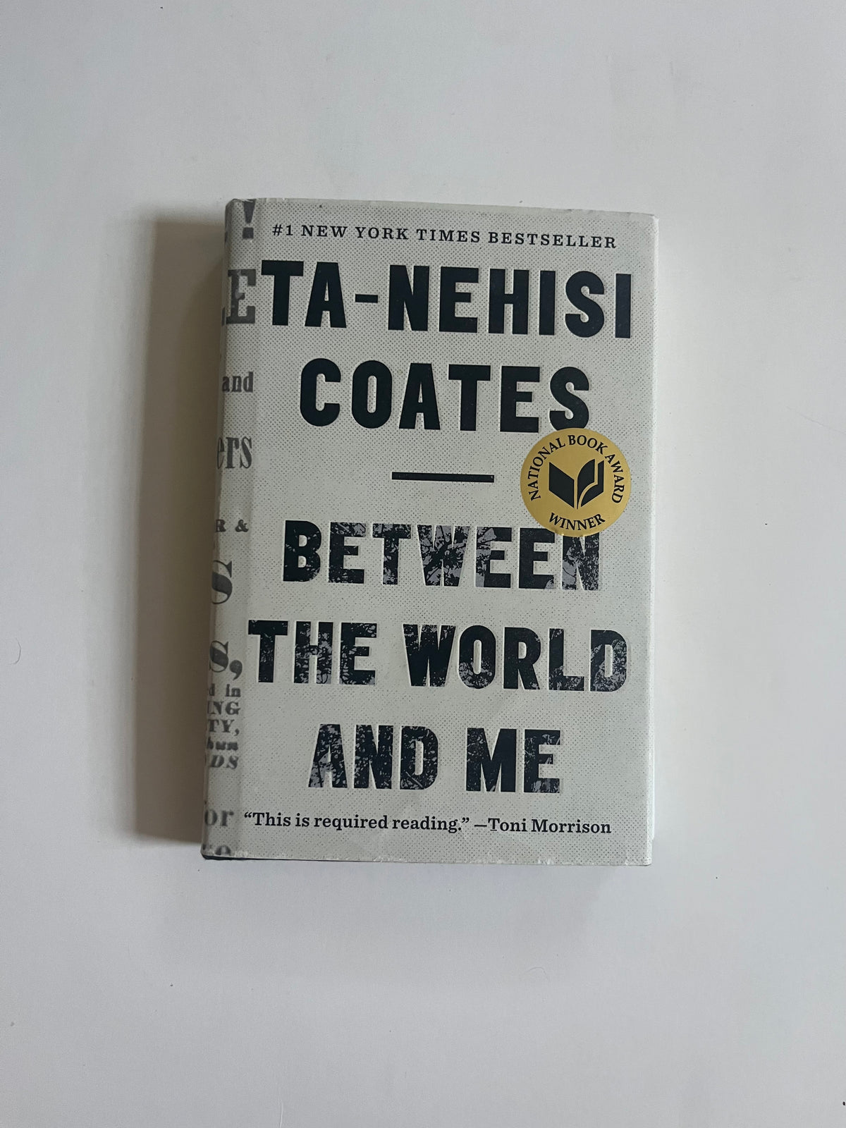 Between the World and Me by Ta-Nehisi Coates