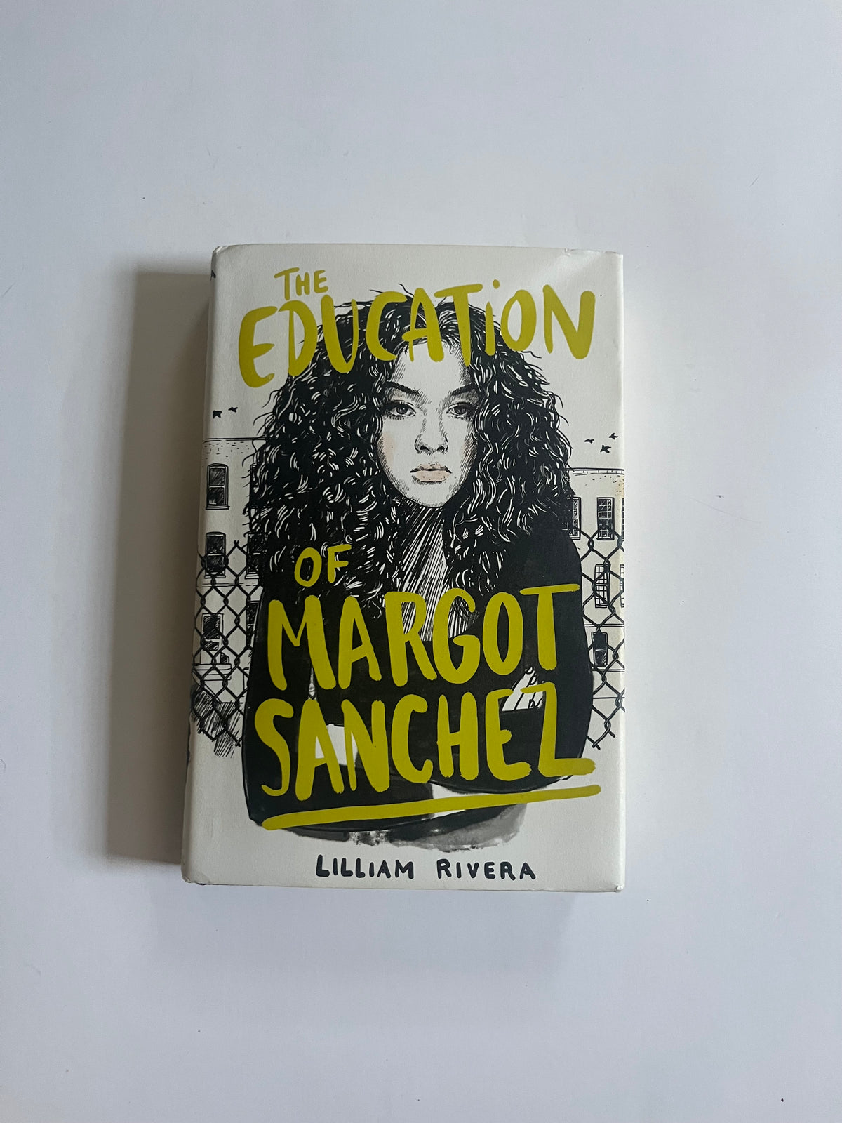 The Education of Margot Sanchez by Lilliam Rivera