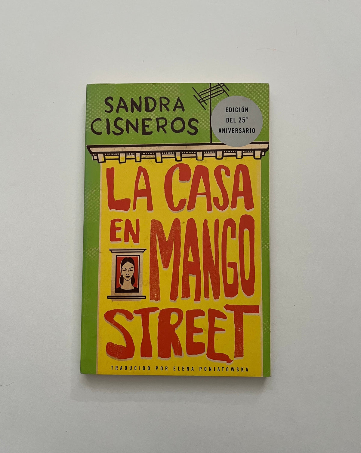 La Casa en Mango Street por Sandra Cisneros