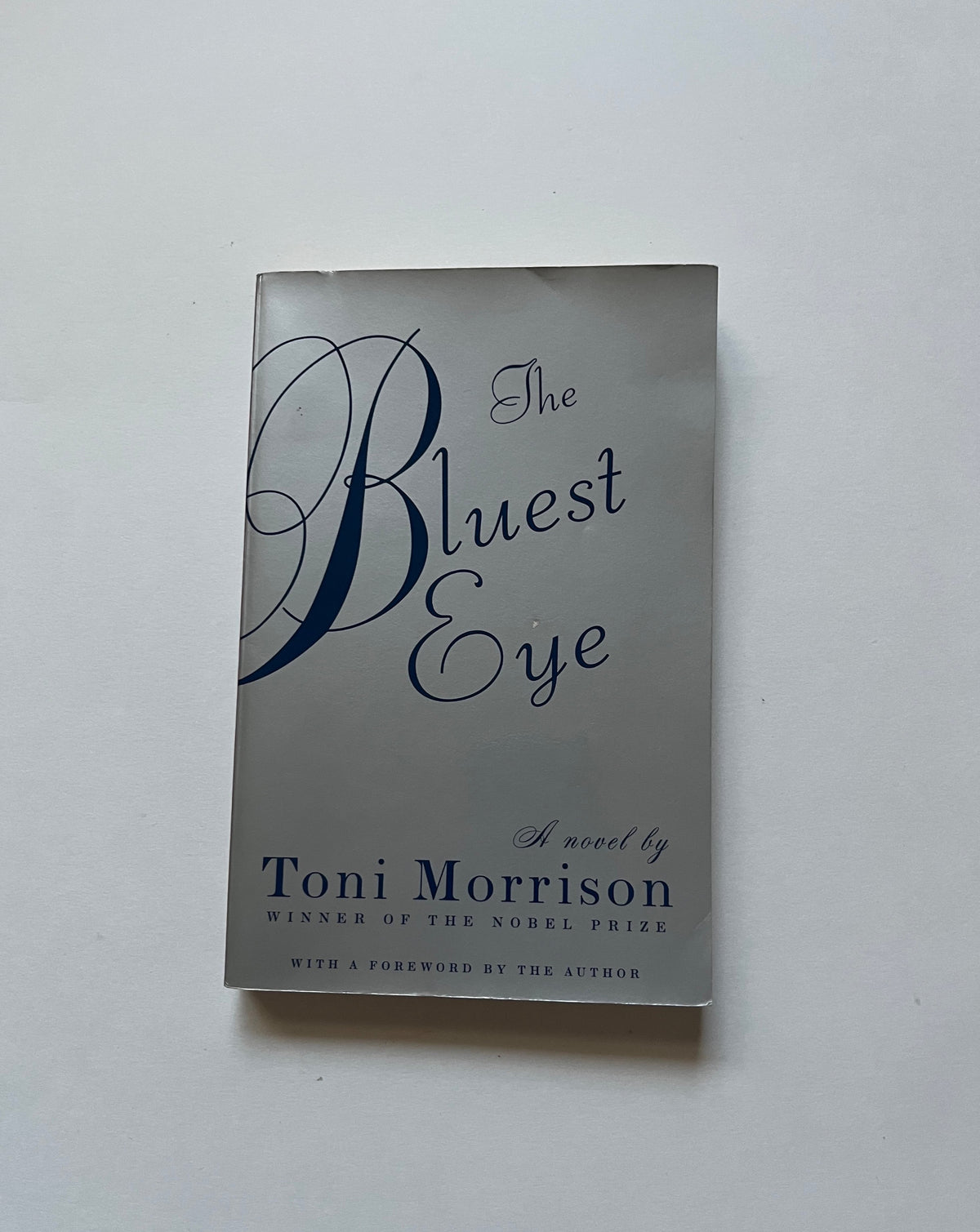 The Bluest Eye by Toni Morrison