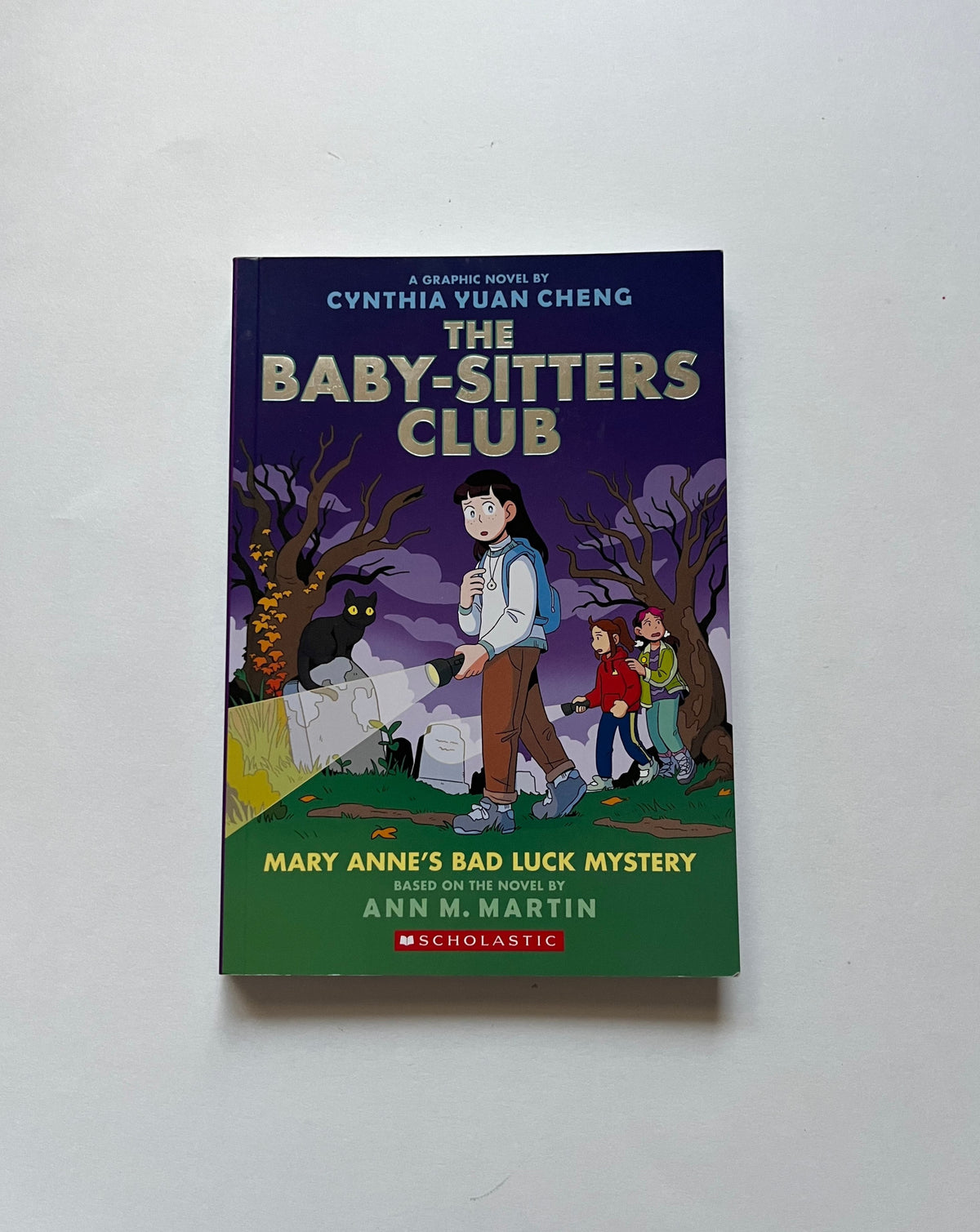 The Baby-Sitters Club: Mary Anne&#39;s Bad Luck Mystery by Cynthia Yuan Cheng