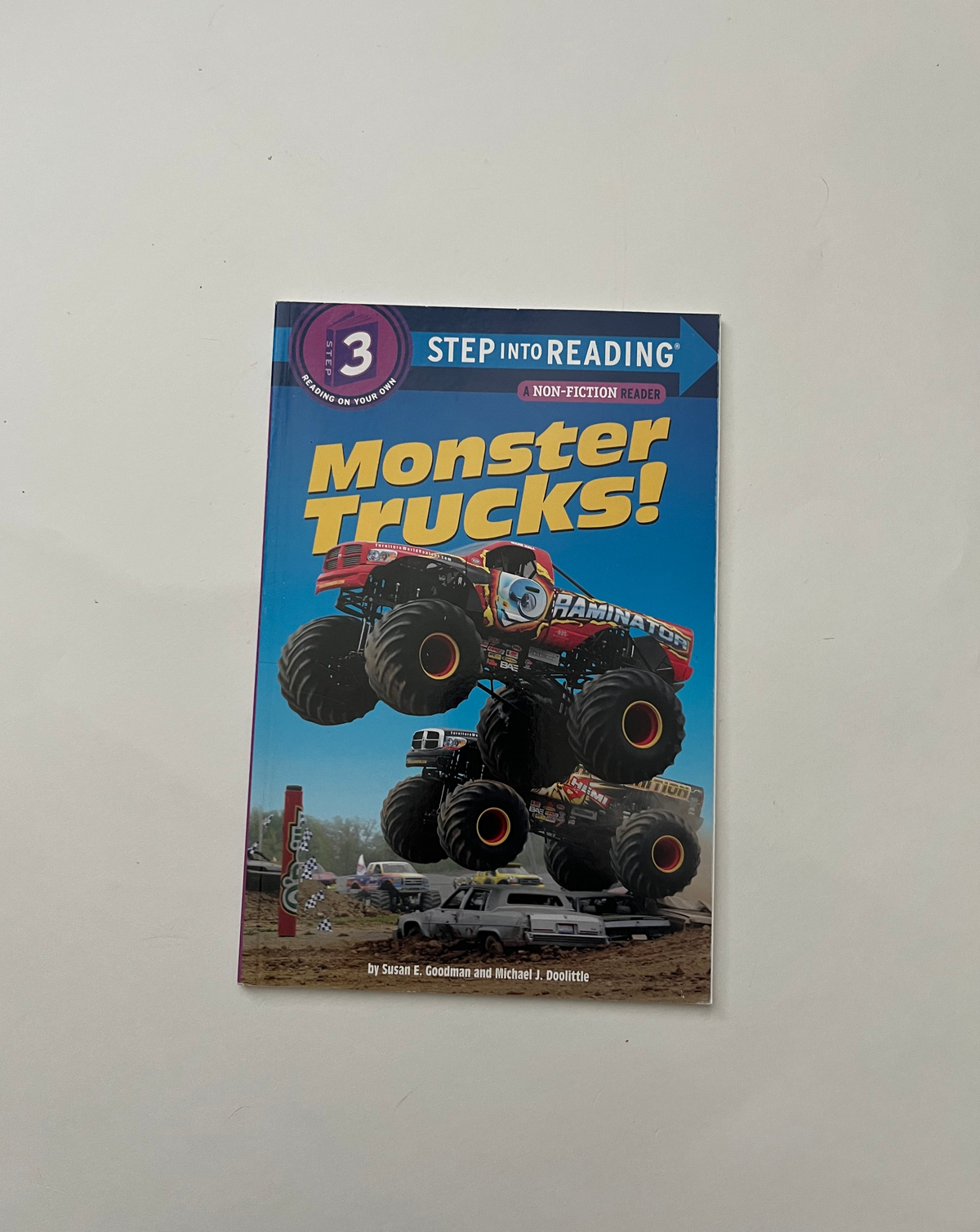 Monster Trucks! by Susan E. Goodman &amp; Michael J. Doolittle