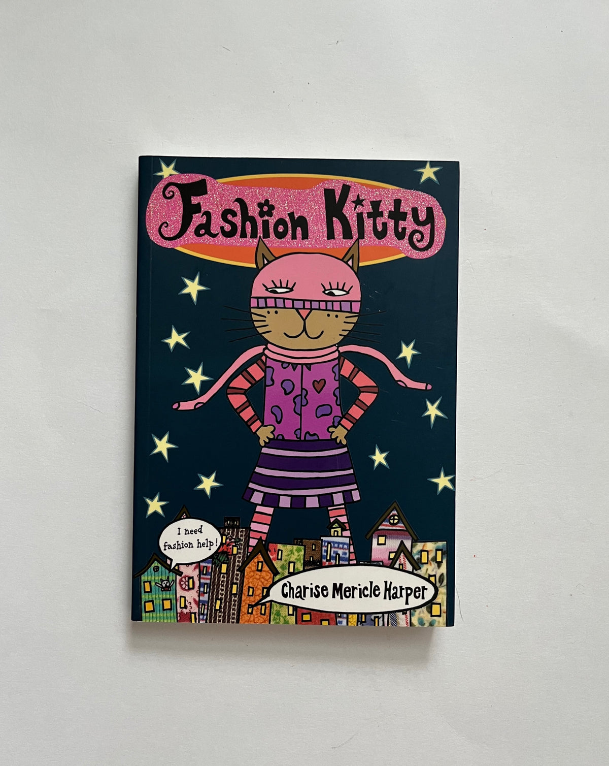 Fashion Kitty: I Need Fashion Help! by Charise Mericle Harper