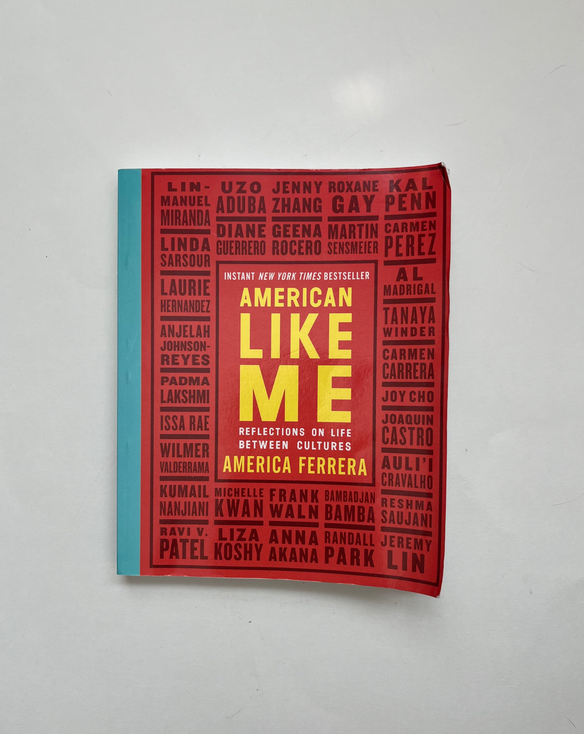 American Like Me: Reflections on Life Between Cultured edited by America Ferrera
