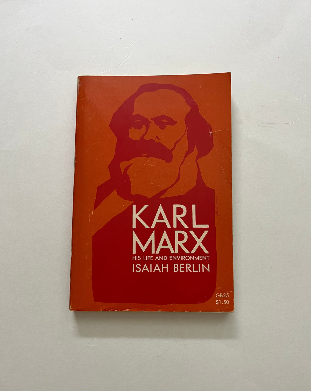 Karl Marx: His Life and Environment by Isaiah Berlin