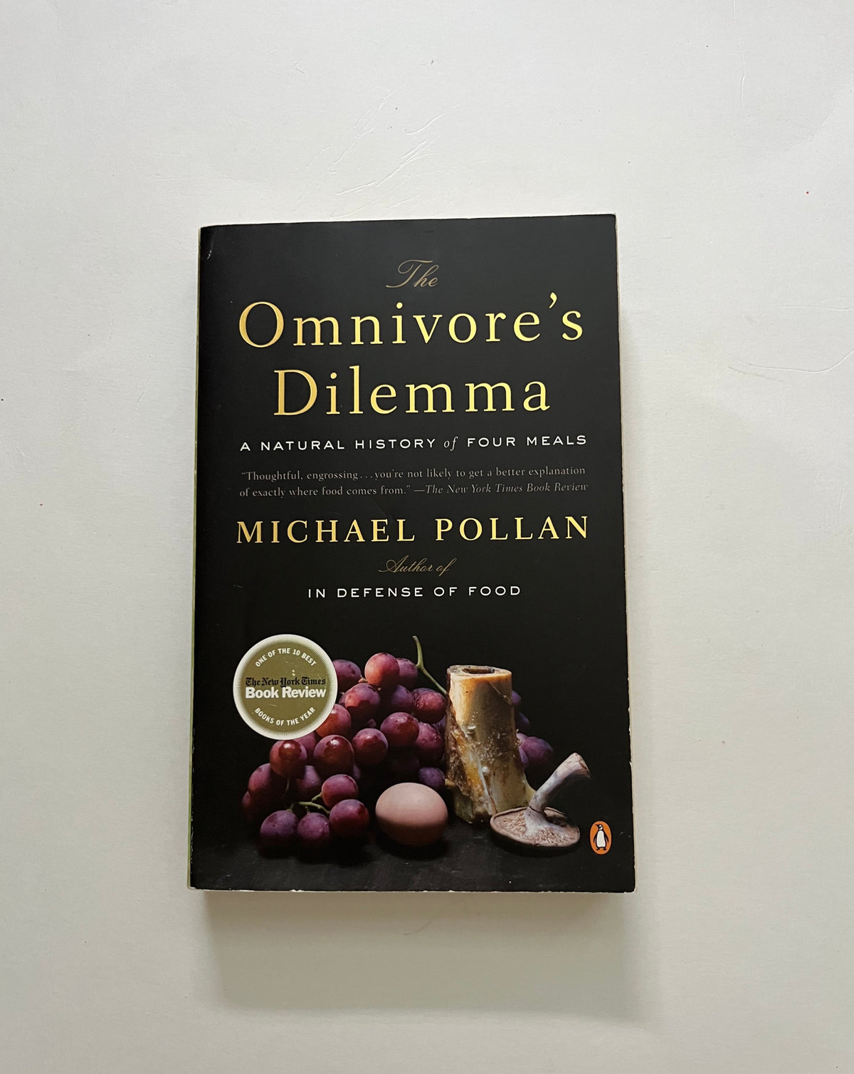 Omnivore&#39;s Dilemma: A Natural History of Four Meals by Michael Pollan