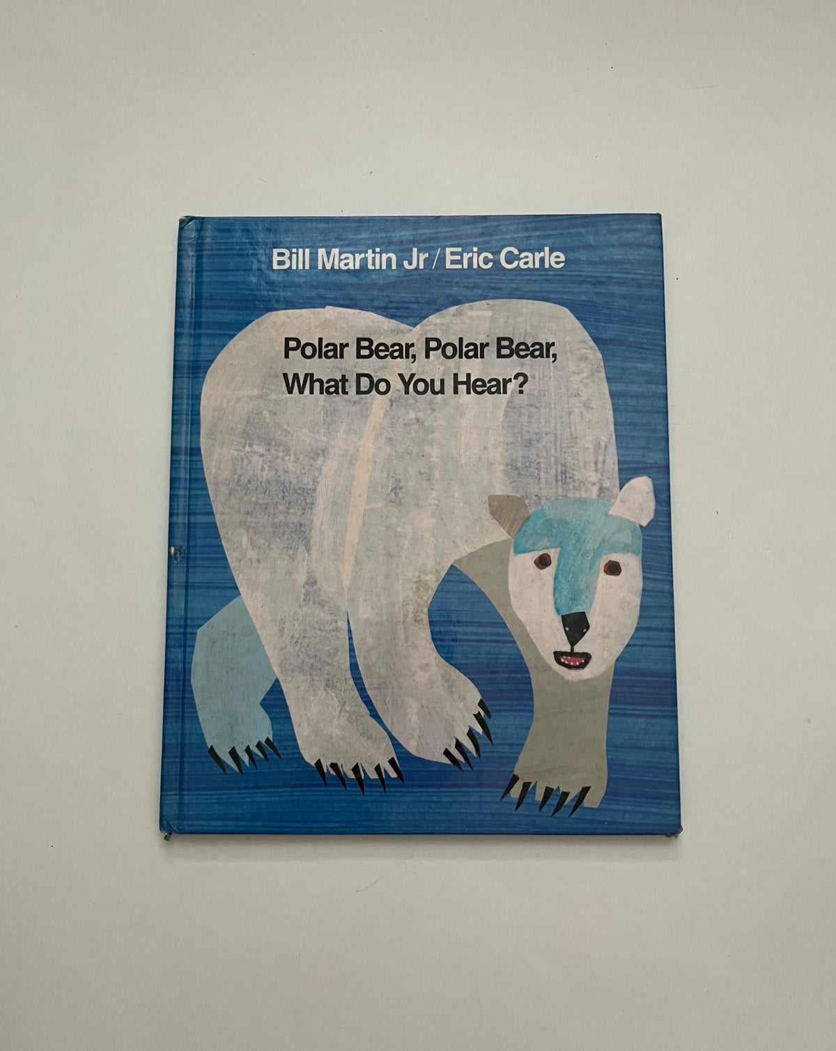 Polar Bear, Polar Bear, What Do You Hear? by Bill Martin Jr. &amp; Eric Carle
