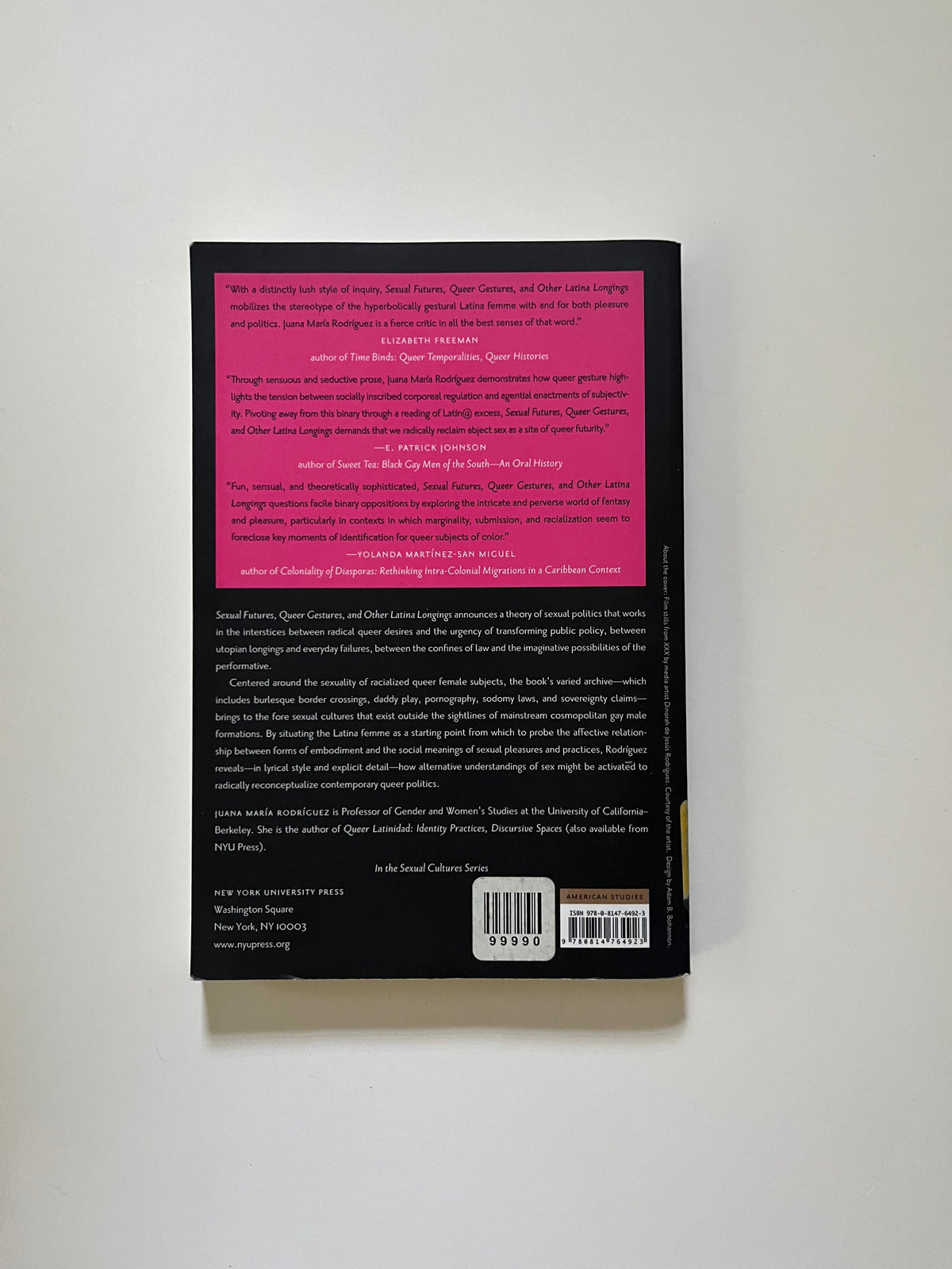 Sexual Futures, Queer Gestures, and Other Latina Longings by Juana María Rodríguez