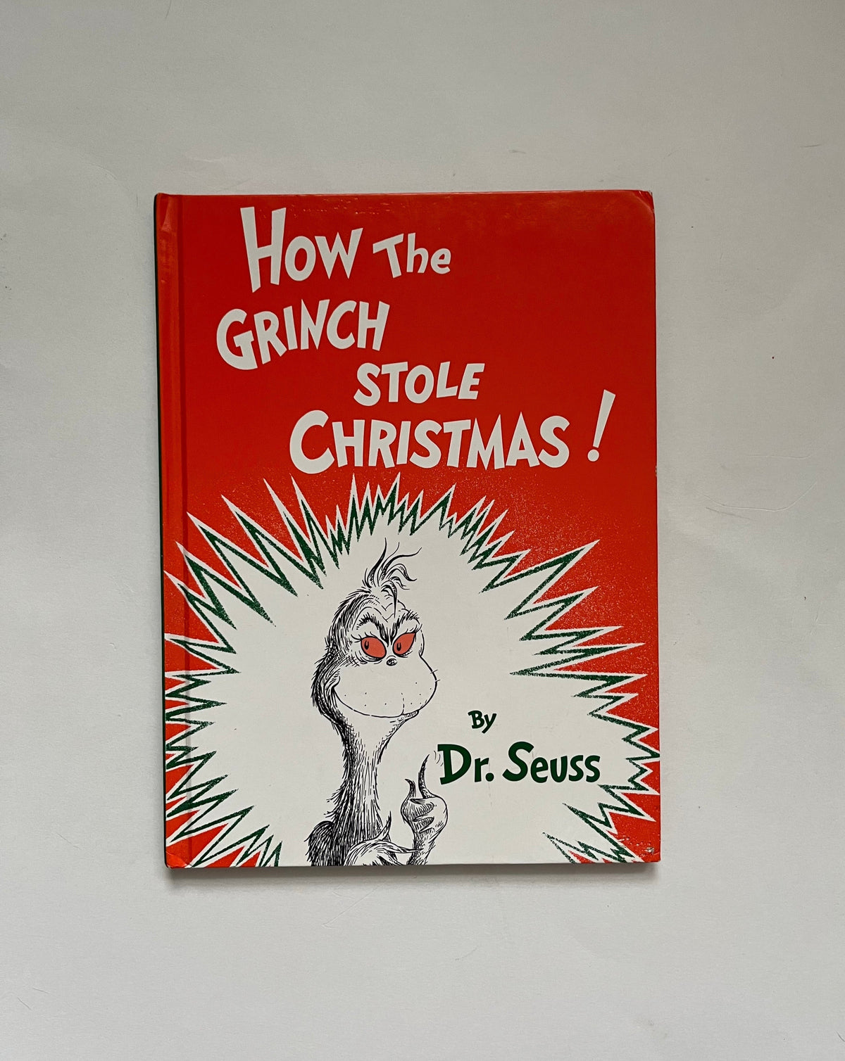 How the Grinch Stole Christmas by Dr. Seuss