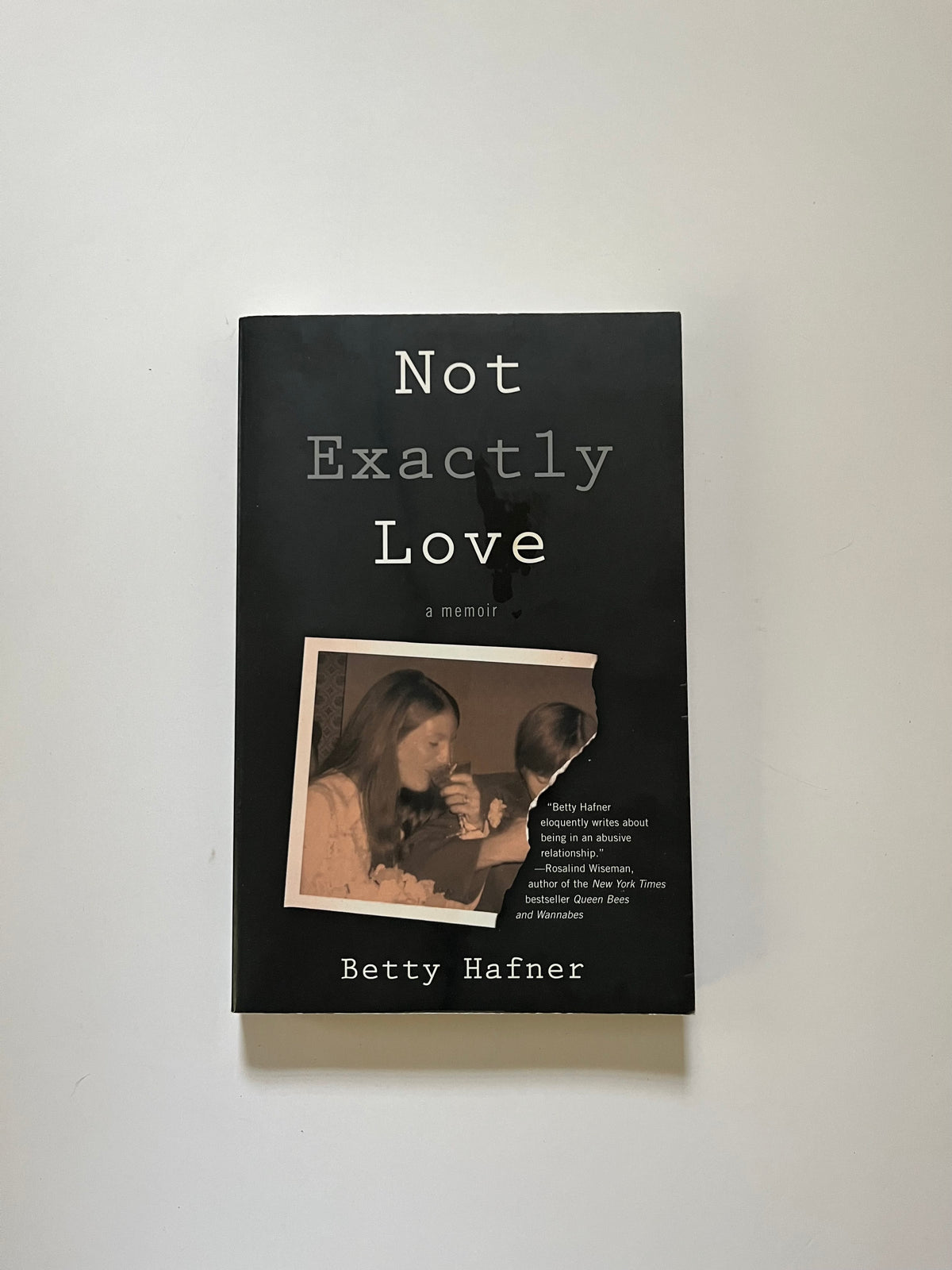 Not Exactly Love by Betty Hafner