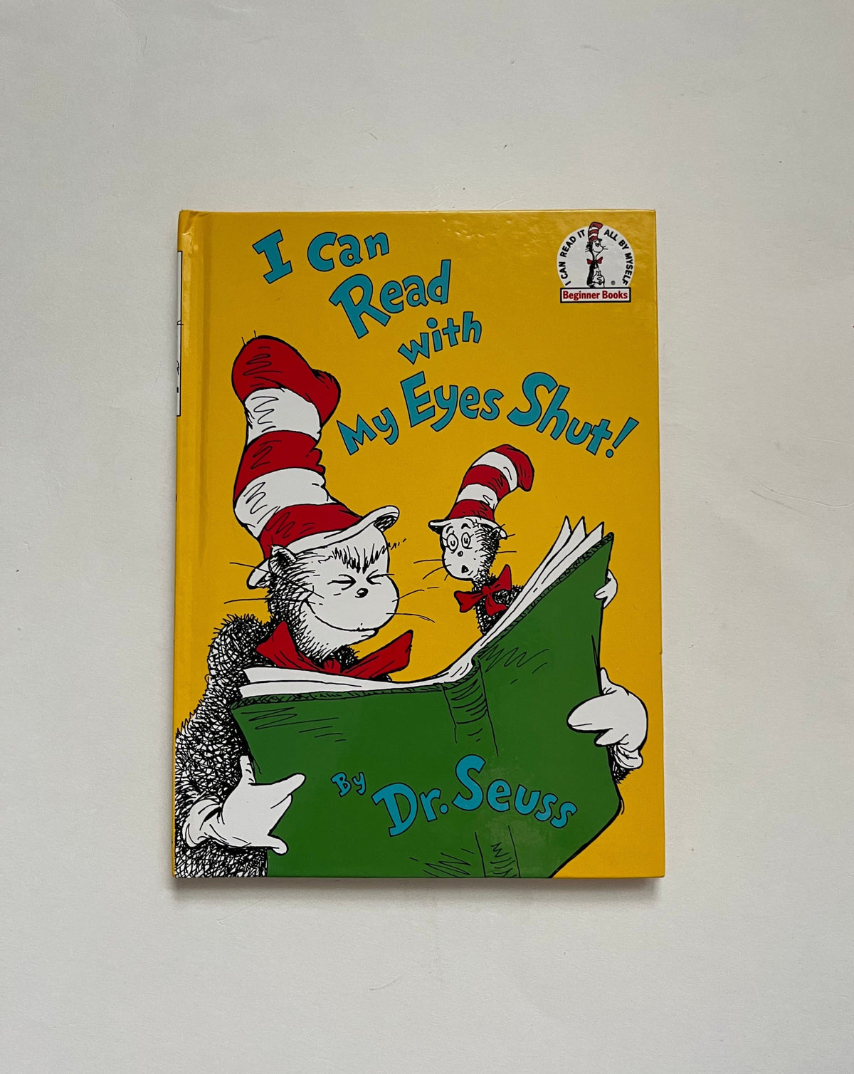 I Can Read with my Eyes Shut! by Dr. Seuss