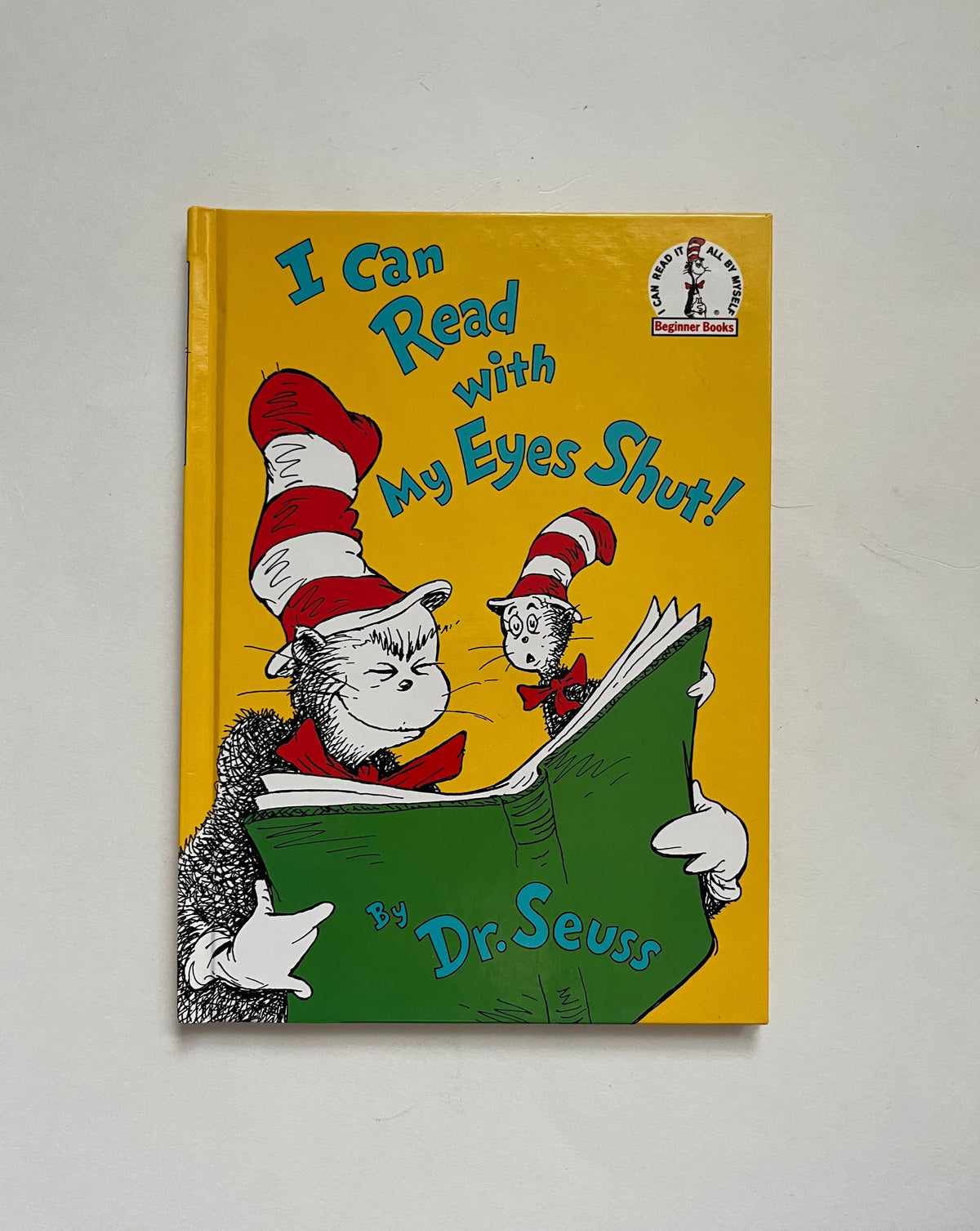 I Can Read with my Eyes Shut! by Dr. Seuss