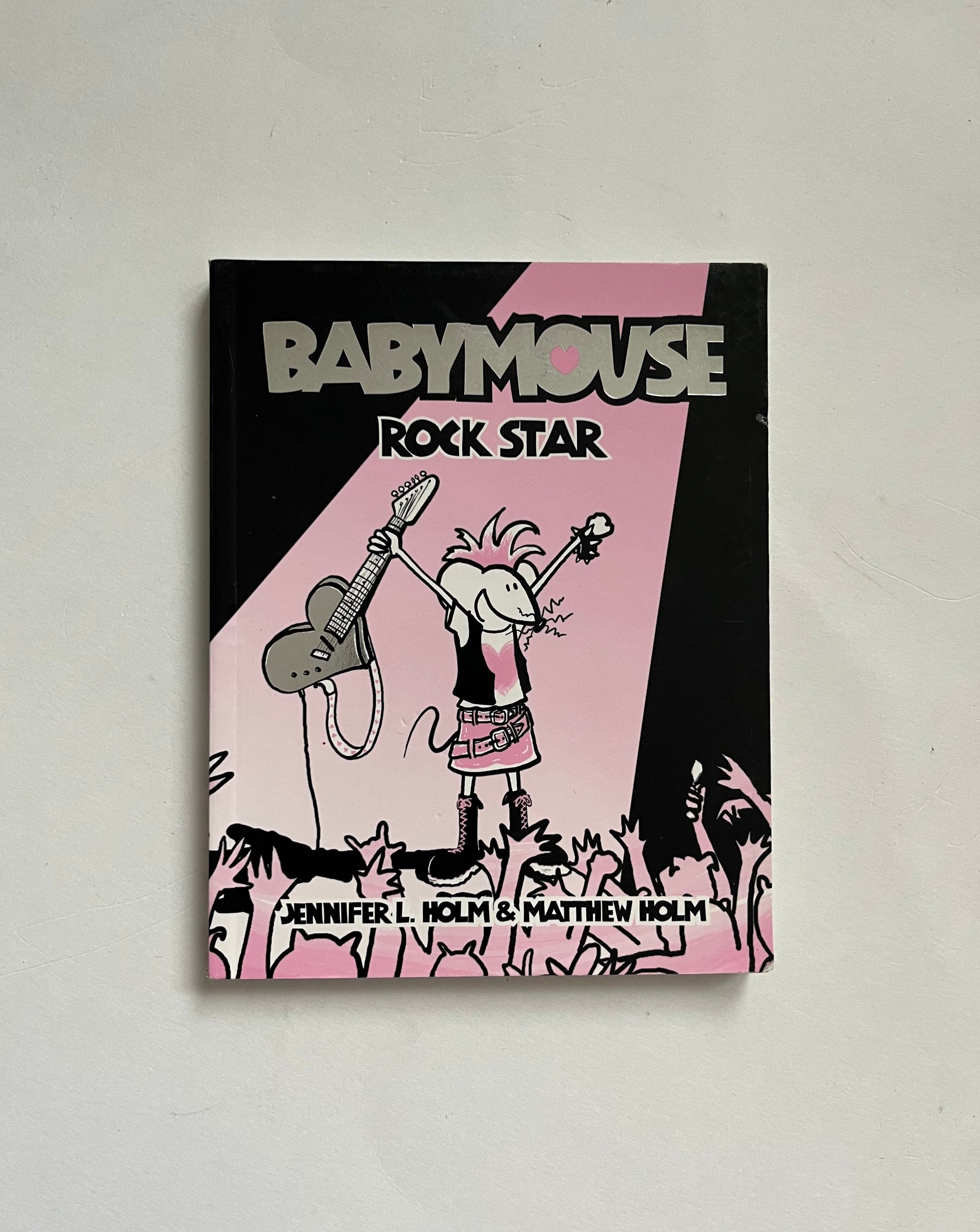 Babymouse: Rock Star by Jennifer Holm Matthew Holm Ten