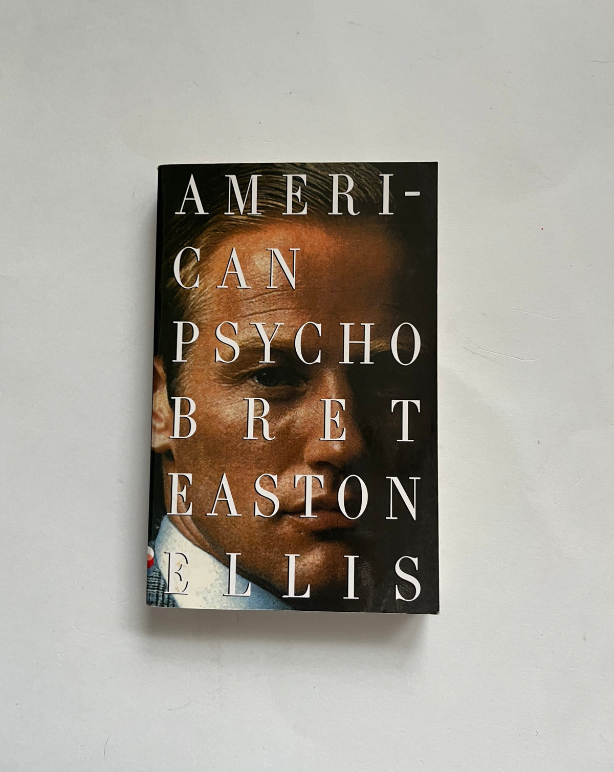 American Psycho by Bret Easton Ellis