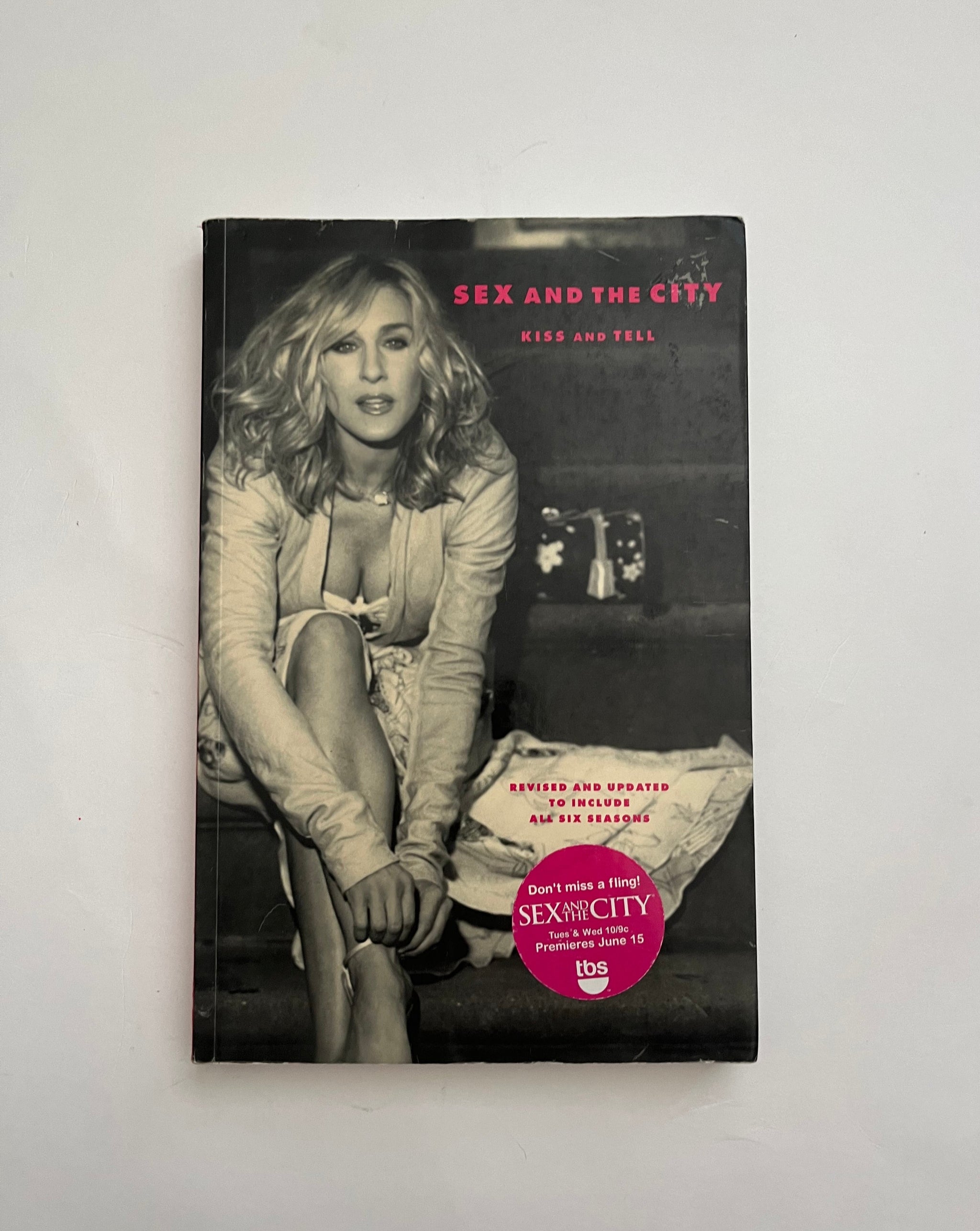 Sex and the City: Kiss and Tell by Amy Sohn - Ten Dollar Books