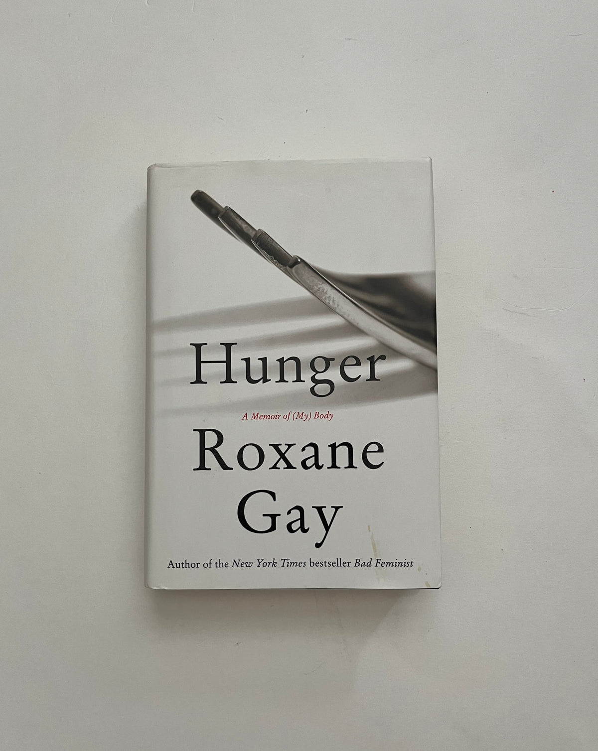 Hunger: A Memoir of (My) Body by Roxane Gay