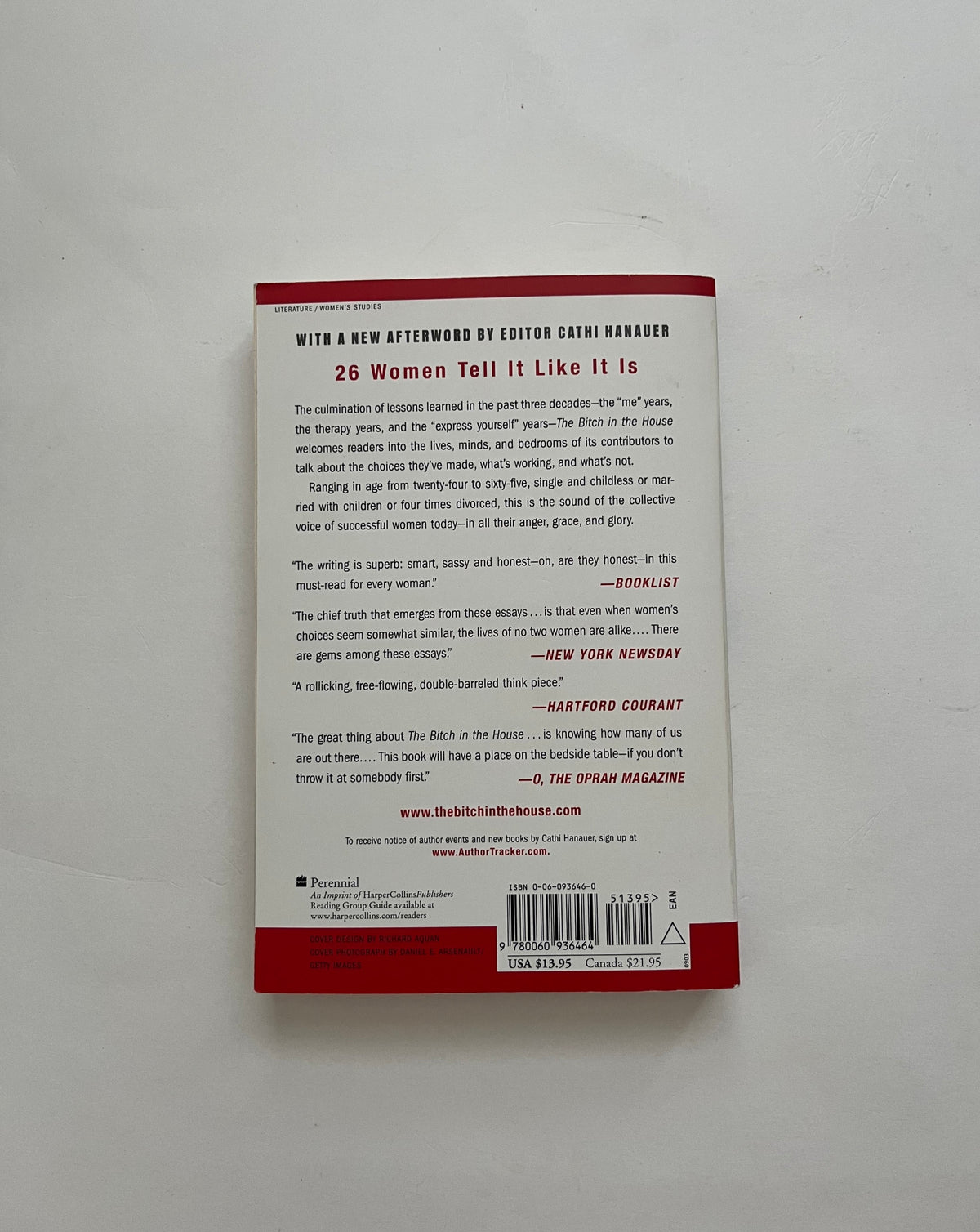 The Bitch in the House: 26 Women Tell the Truth about Sex, Solitude, Work, Motherhood, and Marriage edited by Cathi Hanauer