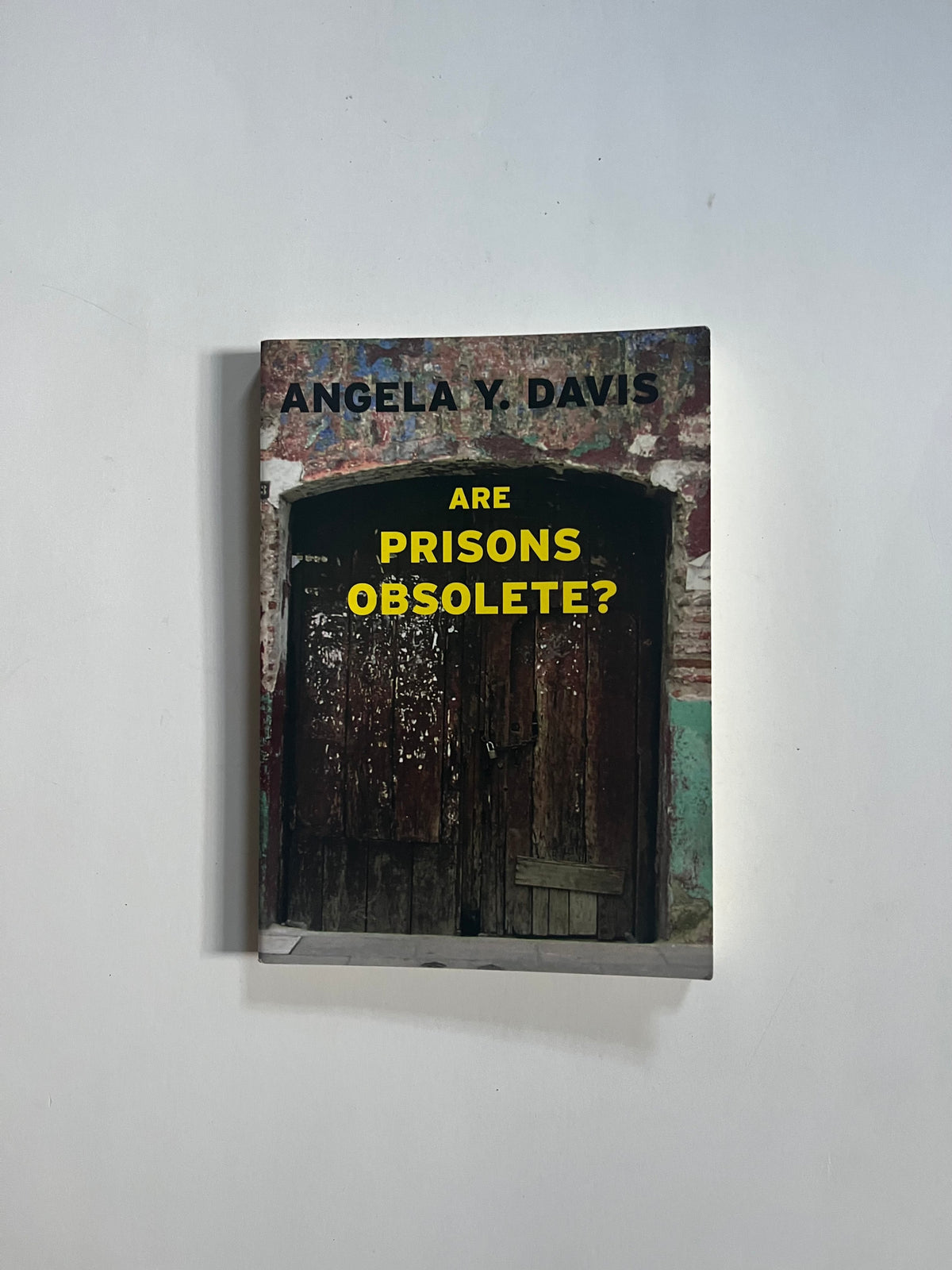 Not School: Are Prisons Obsolete? by Angela Davis