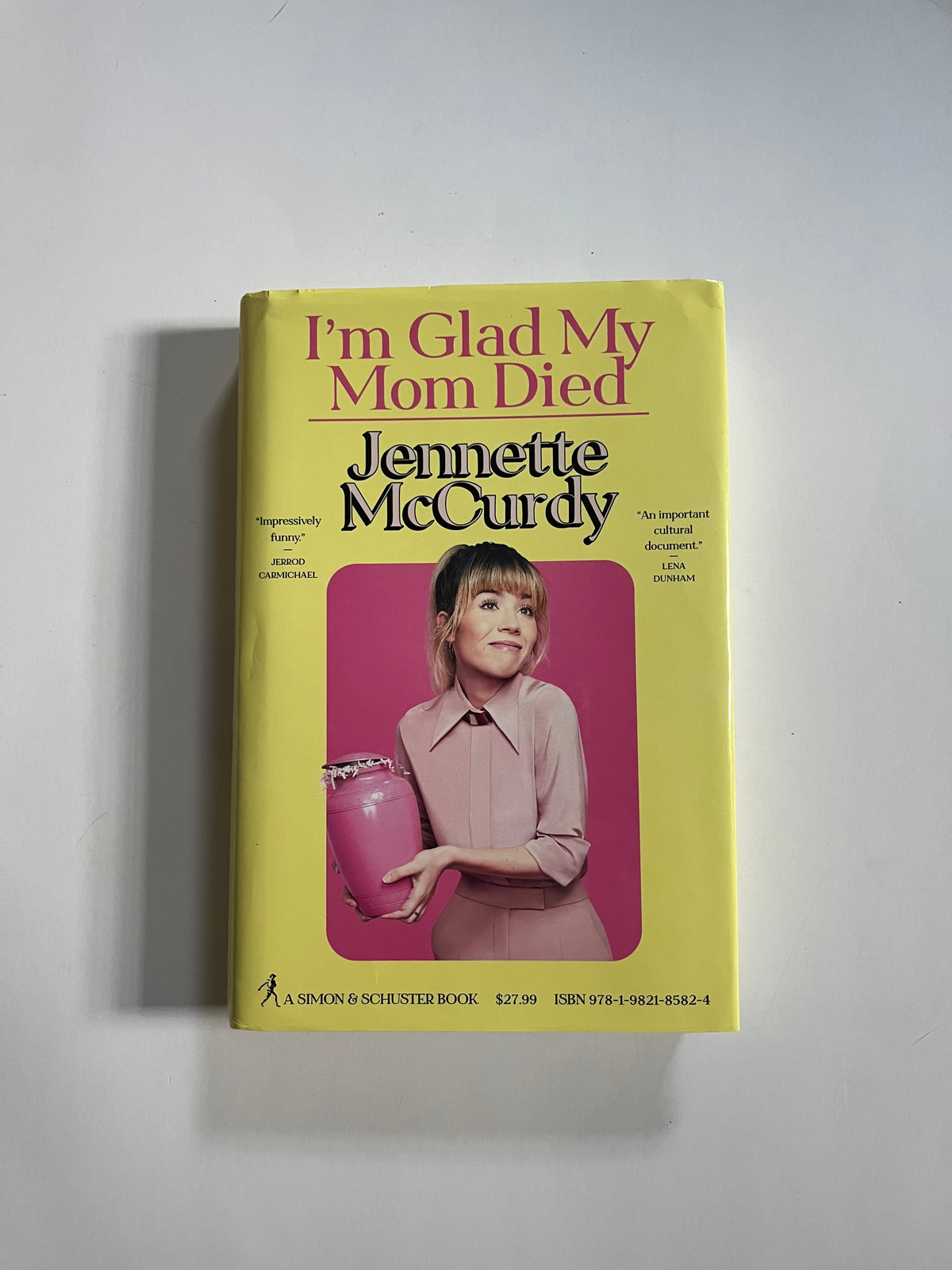 I&#39;m Glad My Mom Died by Jennette McCurdy