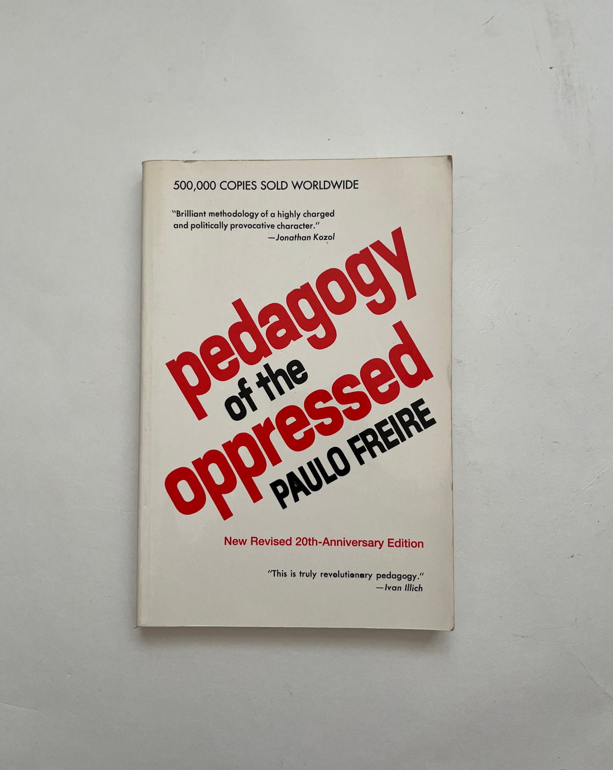 Pedagogy of the Oppressed by Paulo Freire