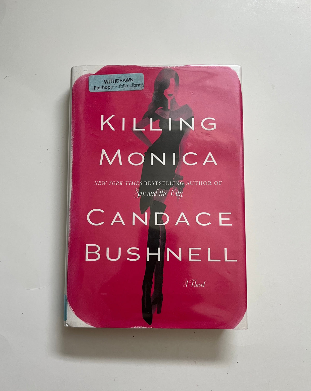 Killing Monica by Candice Bushnell