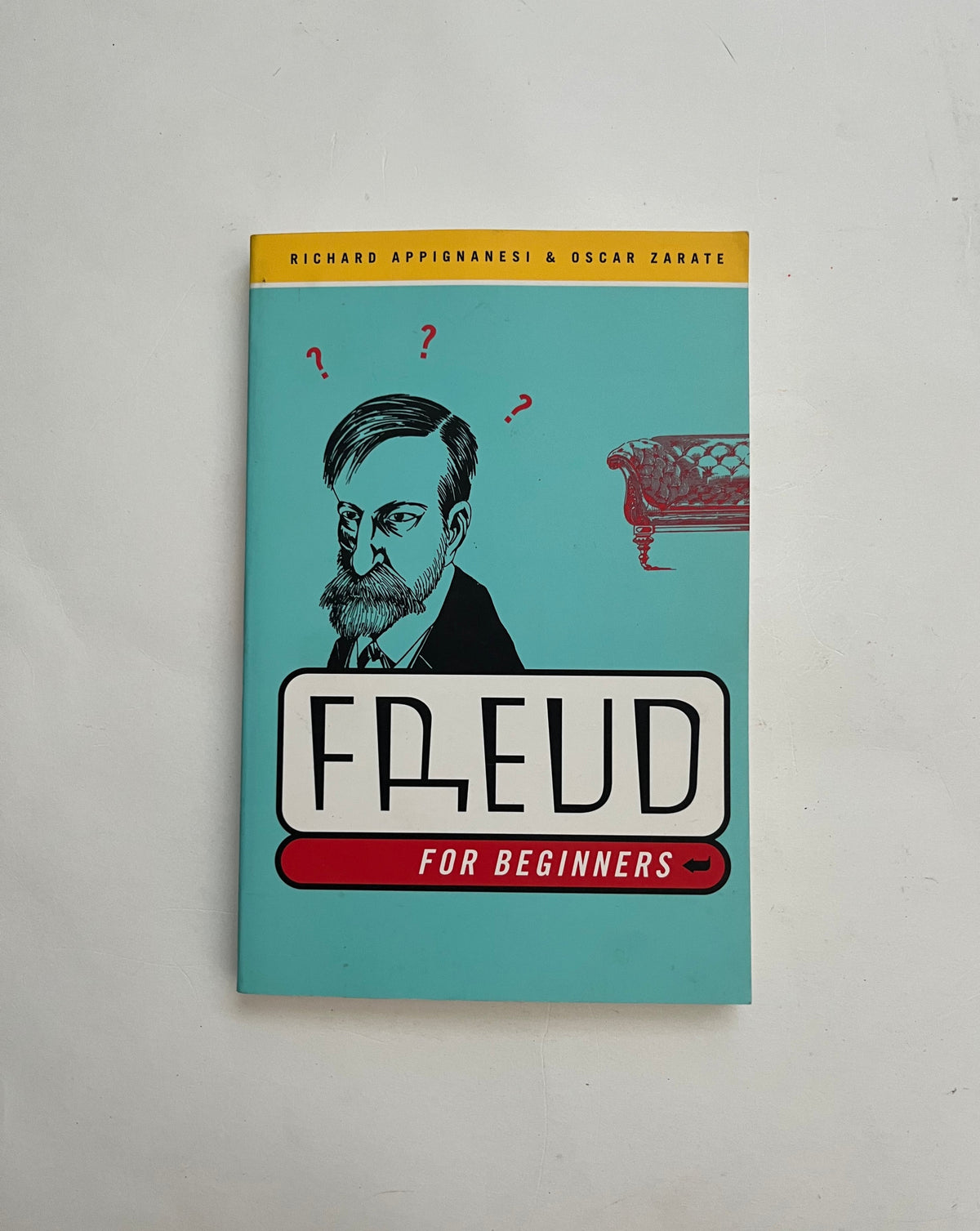 Freud for Beginners by Richard Appignanesi &amp; Oscar Zarate