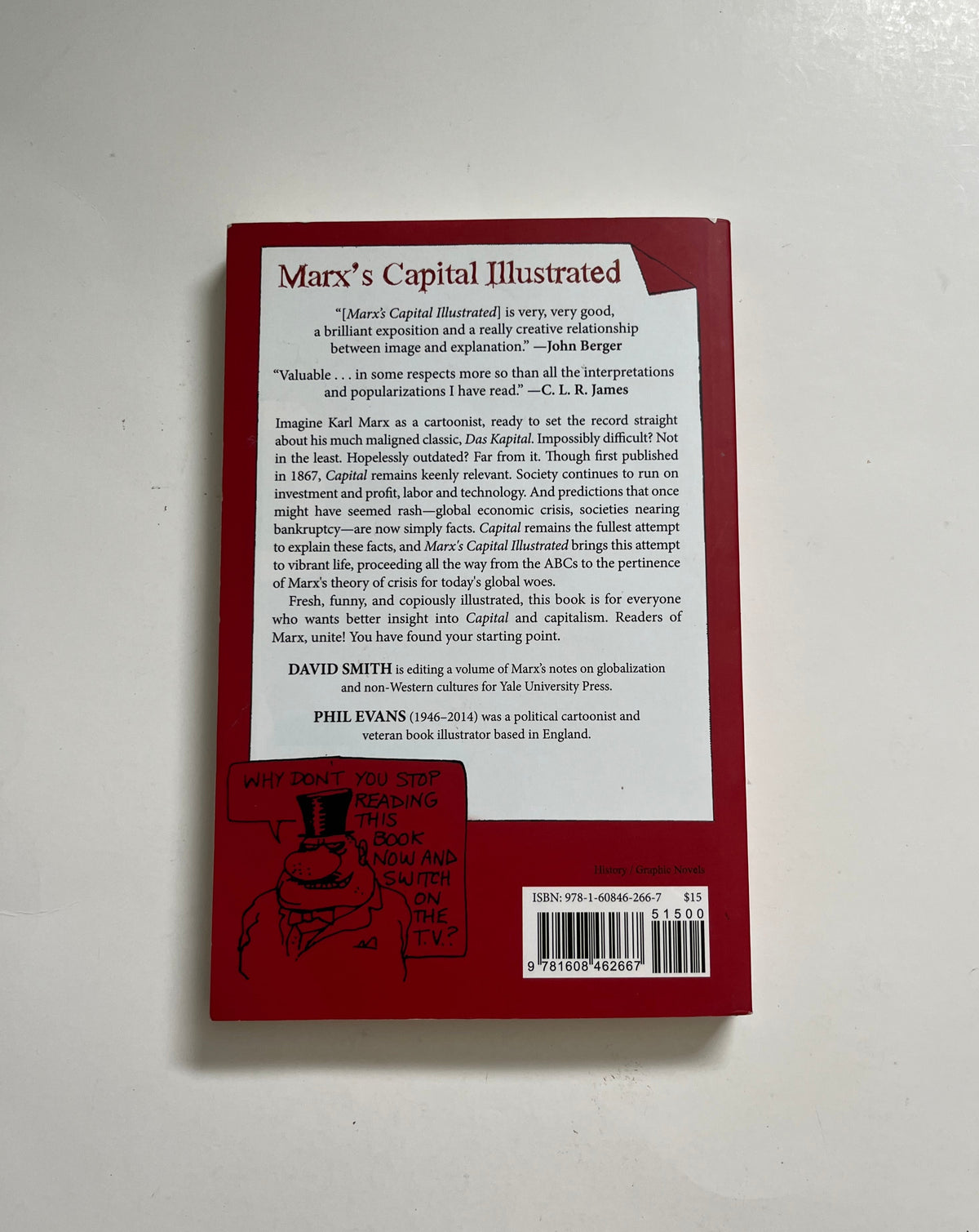 Marx&#39;s Capital Illustrated by David Smith &amp; Phil Evans