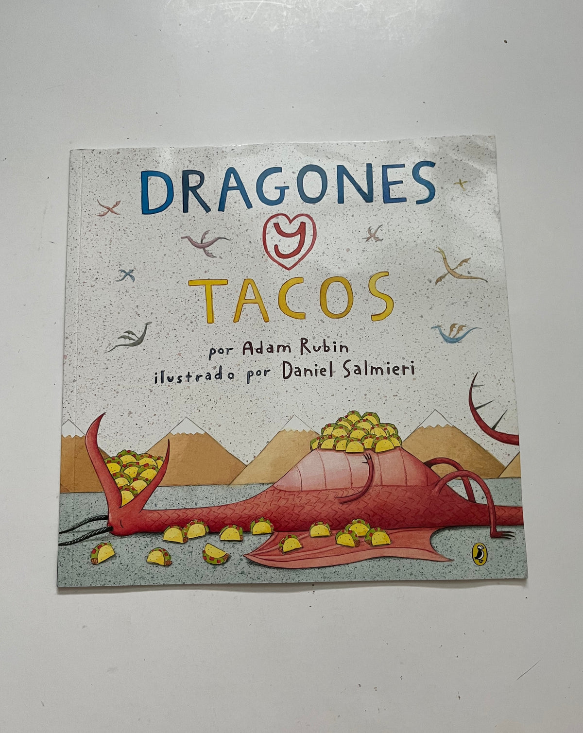 Dragones y Tacos por Adam Rubin y Daniel Salmieri