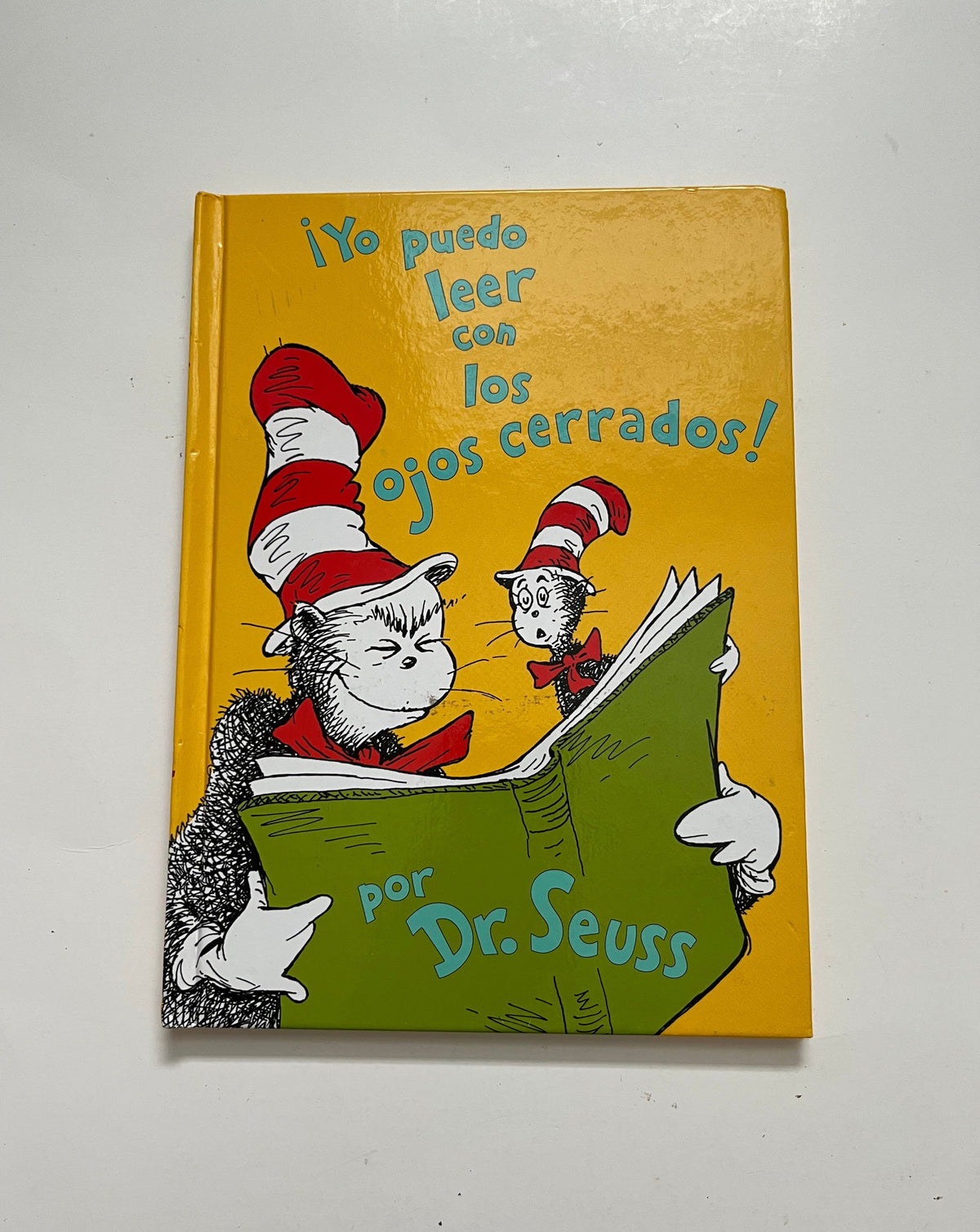 !Yo Puedo Leer con los Ojos Cerrados! por Dr. Seuss