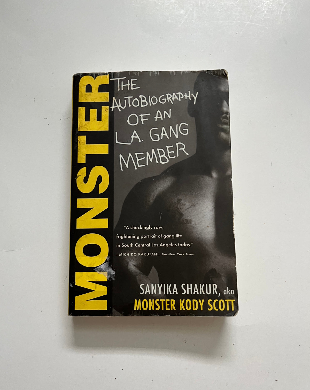 Monster: The Autobiography of an L.A. Gang Member by Sanyika Shakur aka Monster Kody Scott