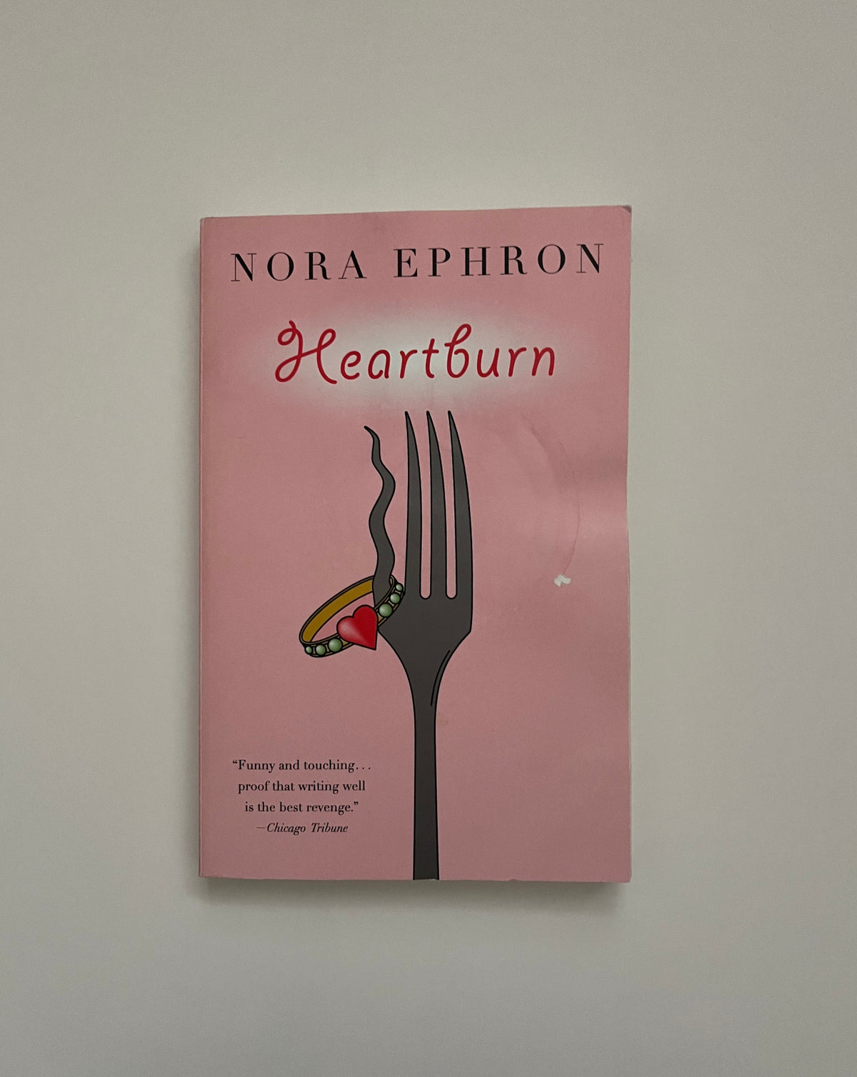 Heartburn by Nora Ephron