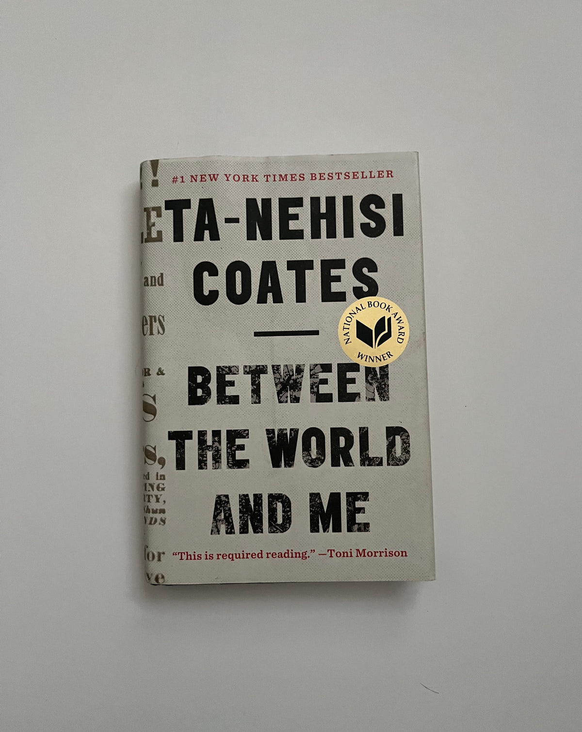 Between the World and Me by Ta-Nehisi Coates