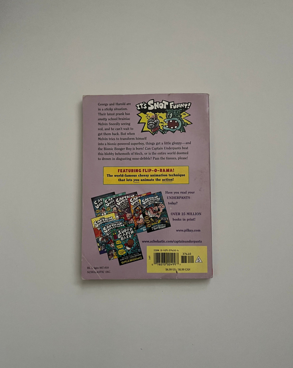 The Adventures of Captain Underpants: and The Big, Bad Battle of the Bionic Booger Boy Part 1: The Night of the Nasty Nostril Nuggets by Dav Pilkey