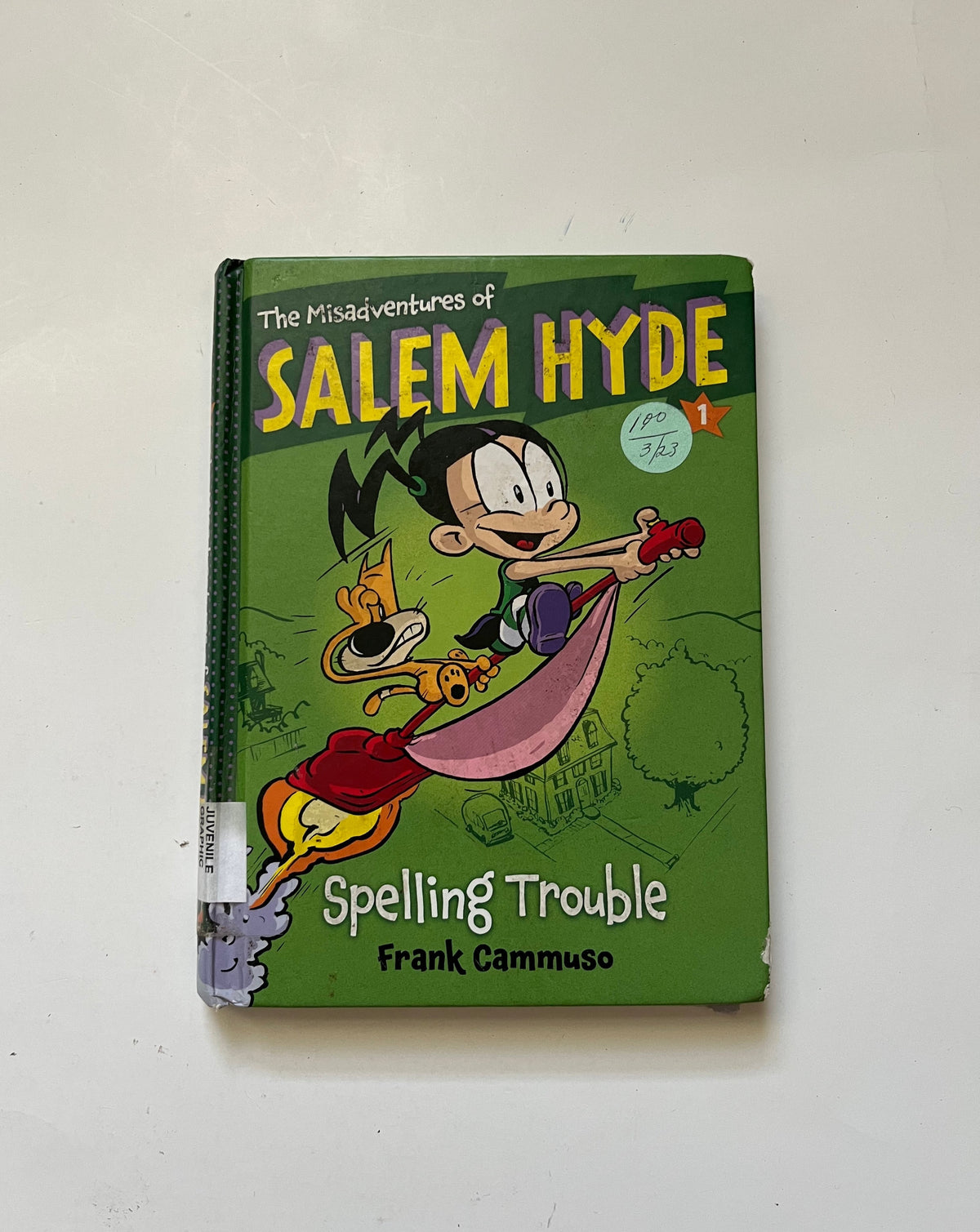 The Misadventures of Salem Hyde: Spelling Trouble by Frank Cammuso