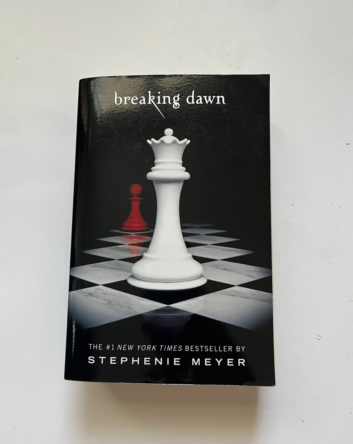 Breaking Dawn by Stephanie Meyer