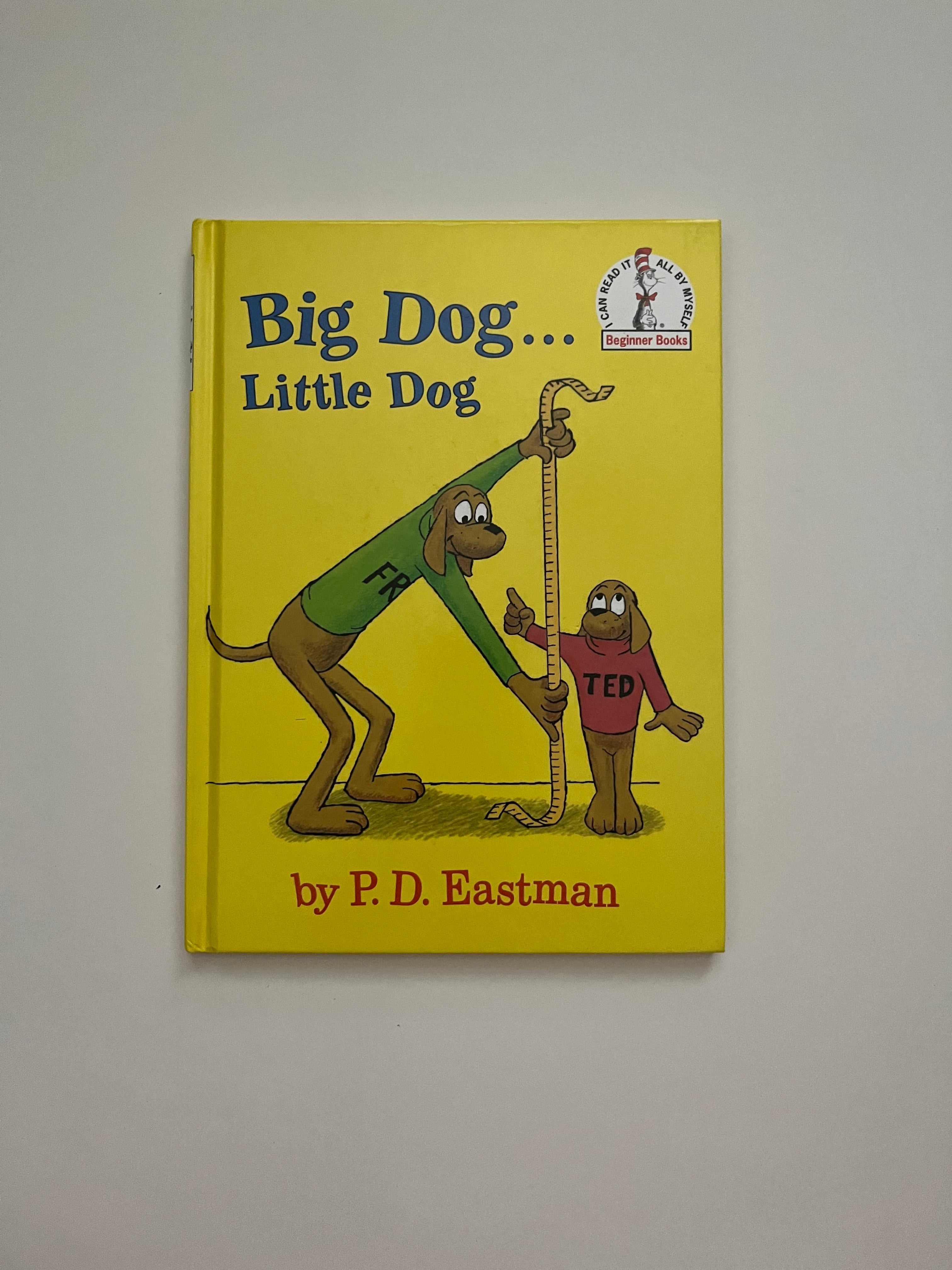 Big Dog Little Dog by P.D. Eastman - Ten Dollar Books