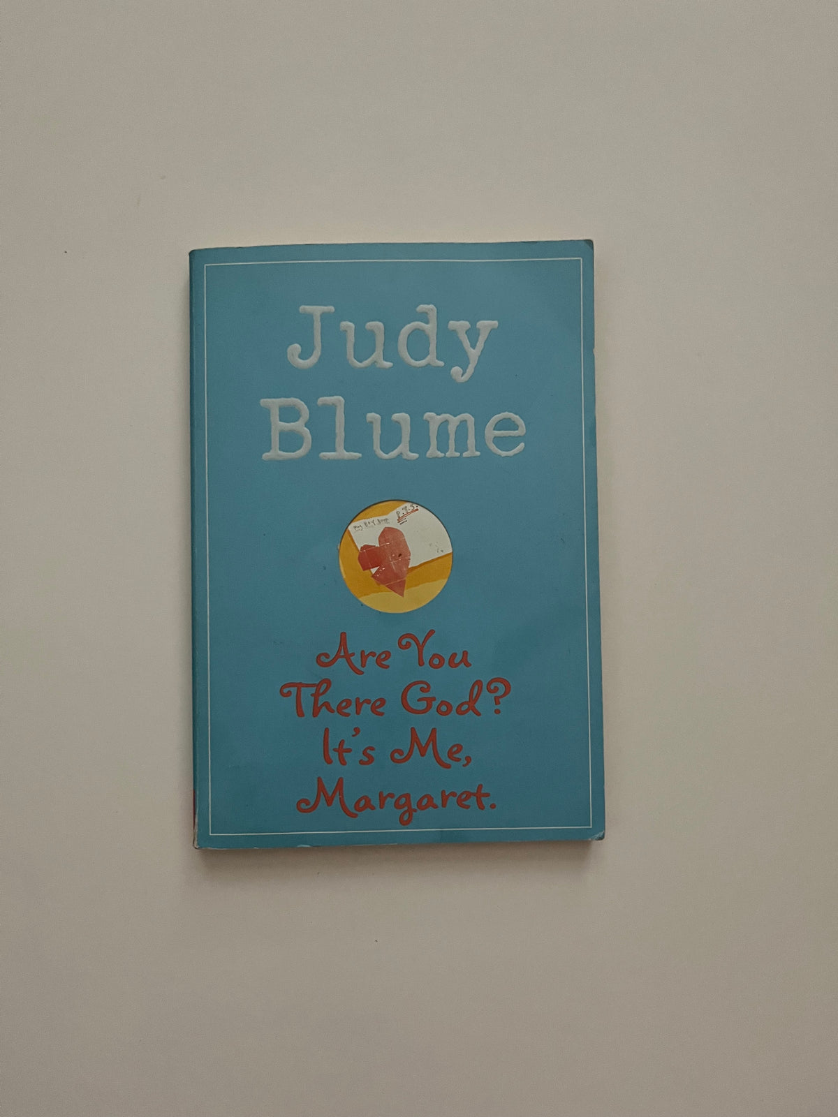 Are You There God? It&#39;s Me, Margaret by Judy Blume