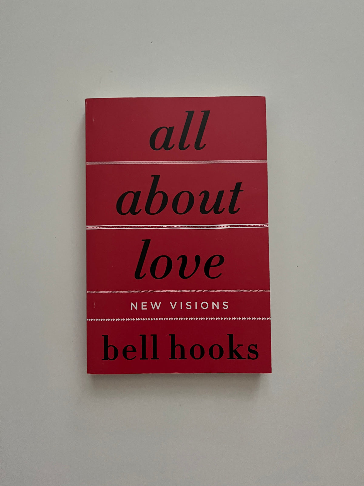 All About Love by bell hooks