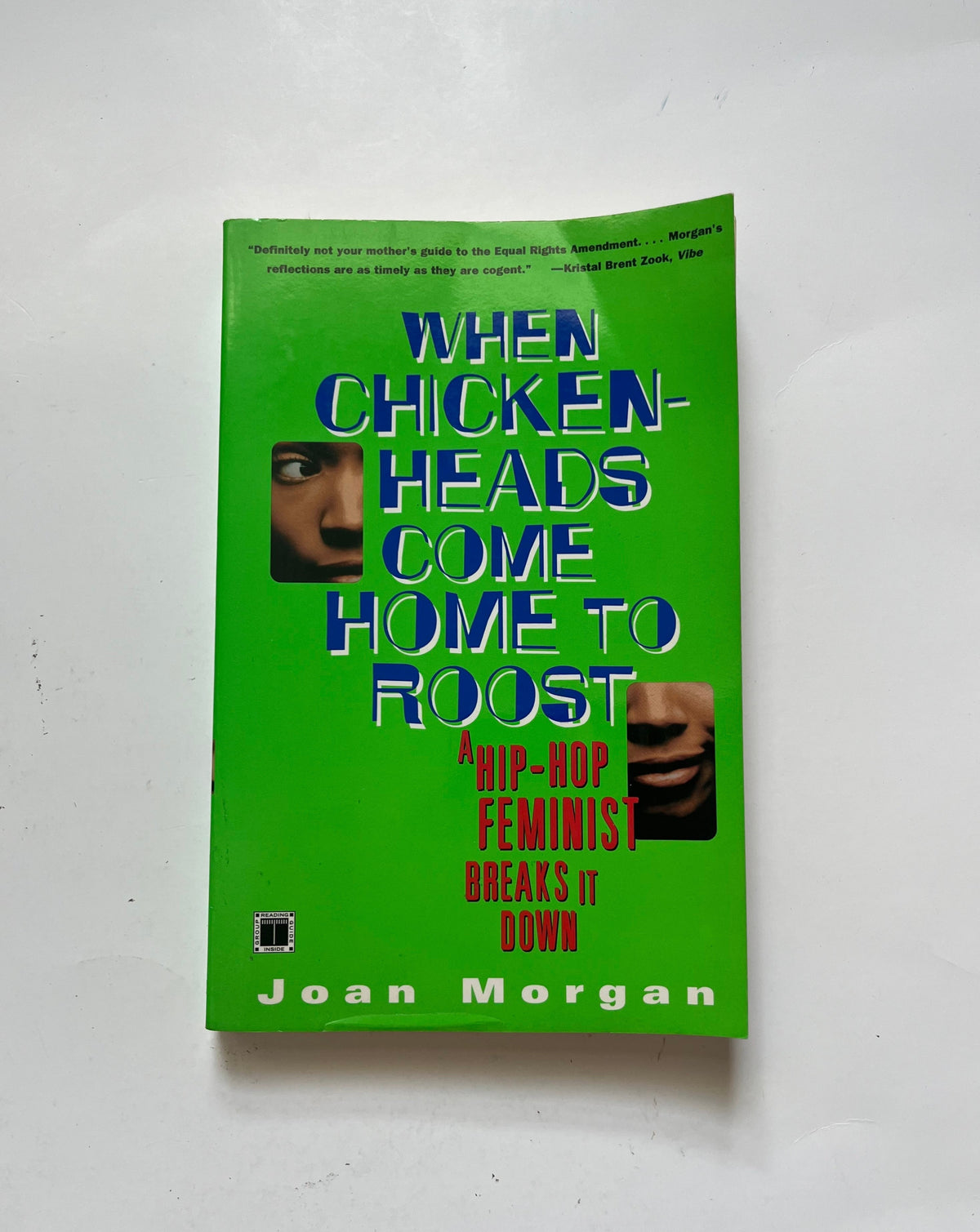 DONATE: When Chickenheads Come Home to Roost by Joan Morgan