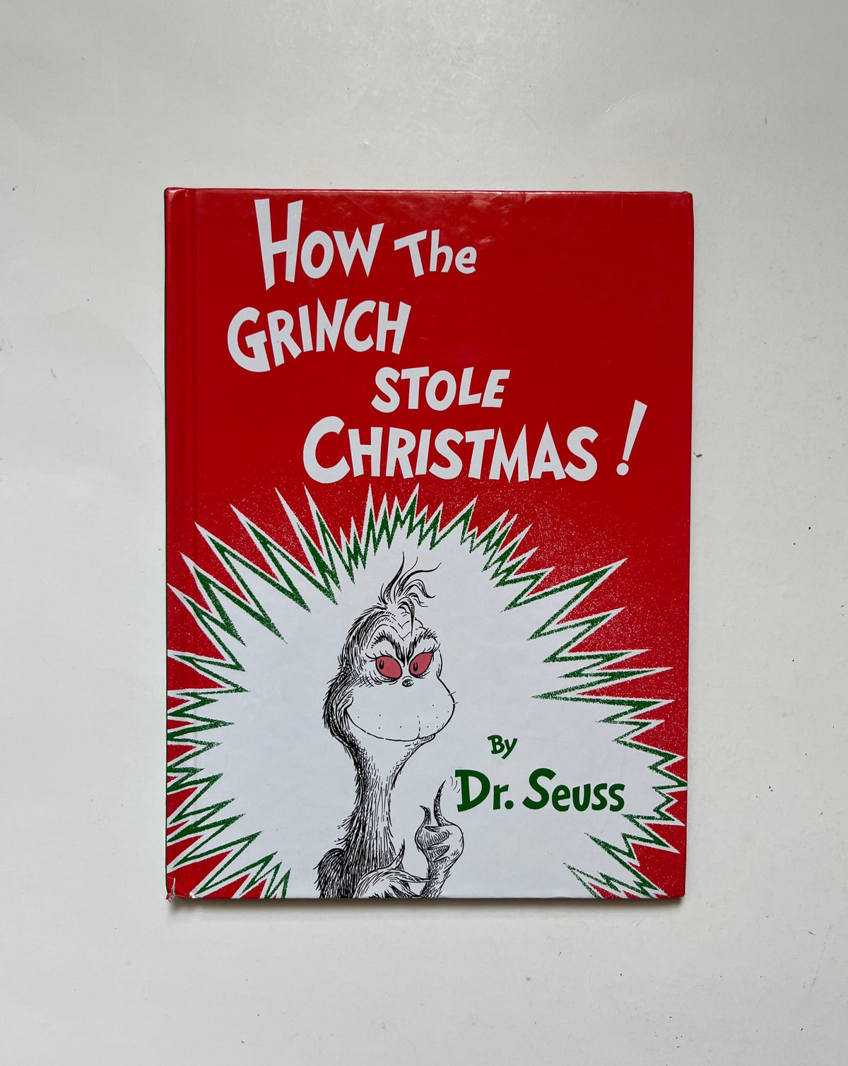 How the Grinch Stole Christmas by Dr. Seuss