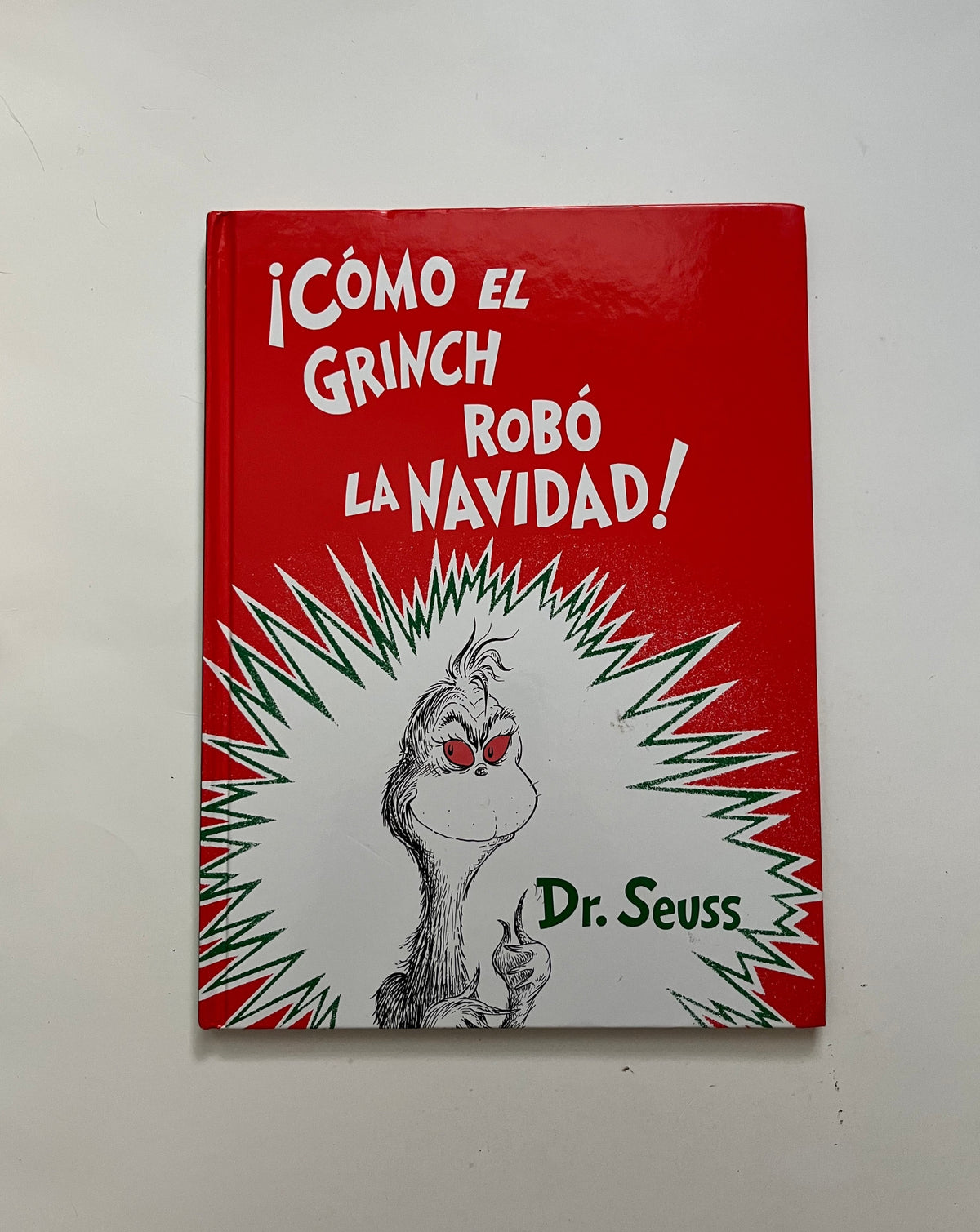 !Como el Grinch Robo La Navidad! por Dr. Seuss