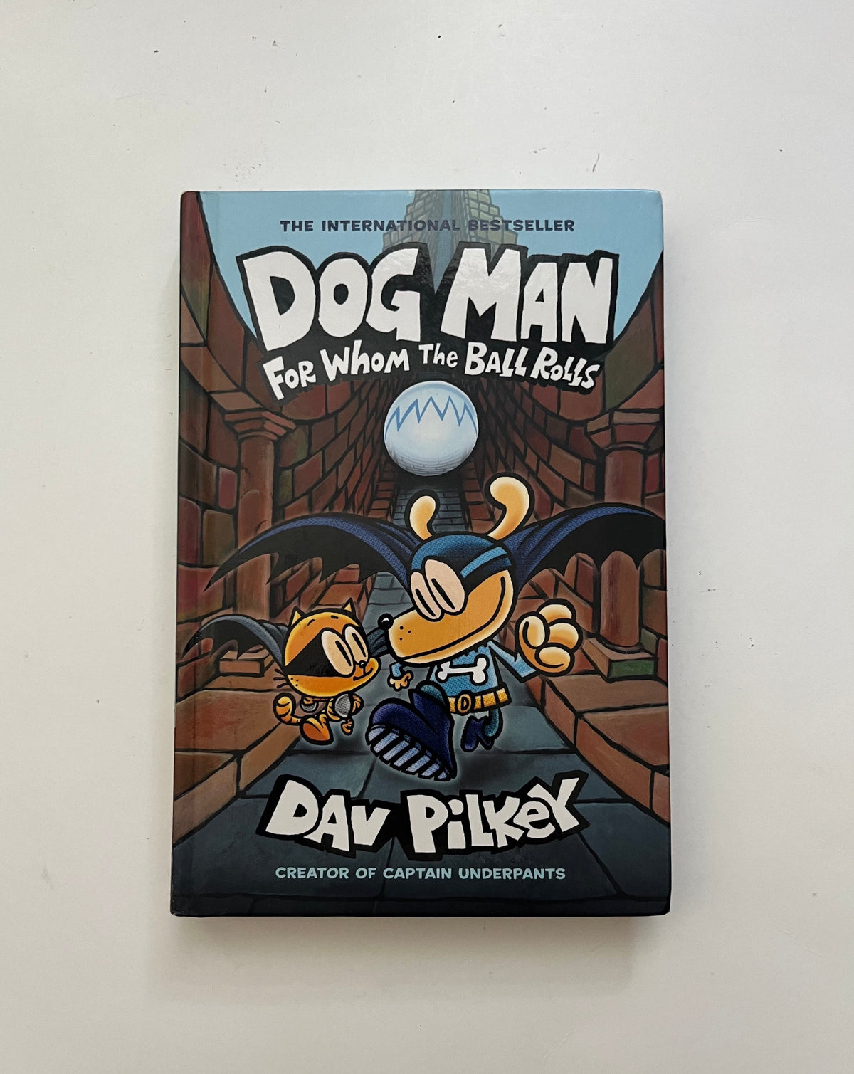 Dog Man: For Whom the Ball Rolls by Dav Pilkey
