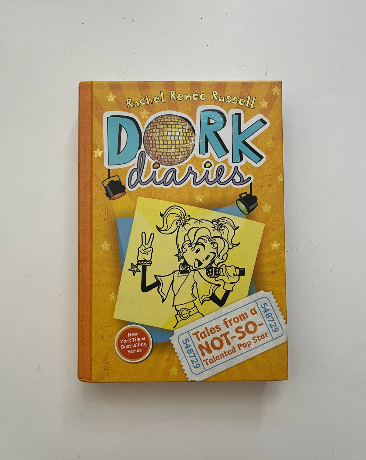 Dork Diaries: Tales from a Not-So-Perfect Pop Star by Rachel Renee Russell