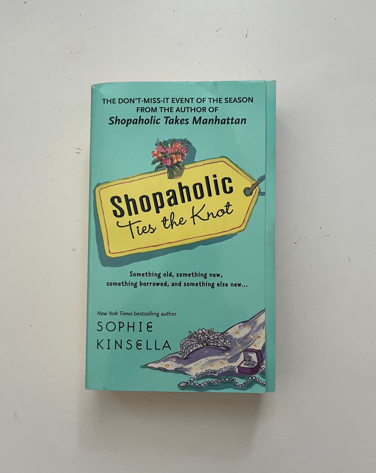 Shopaholic Ties the Knot by Sophie Kinsella